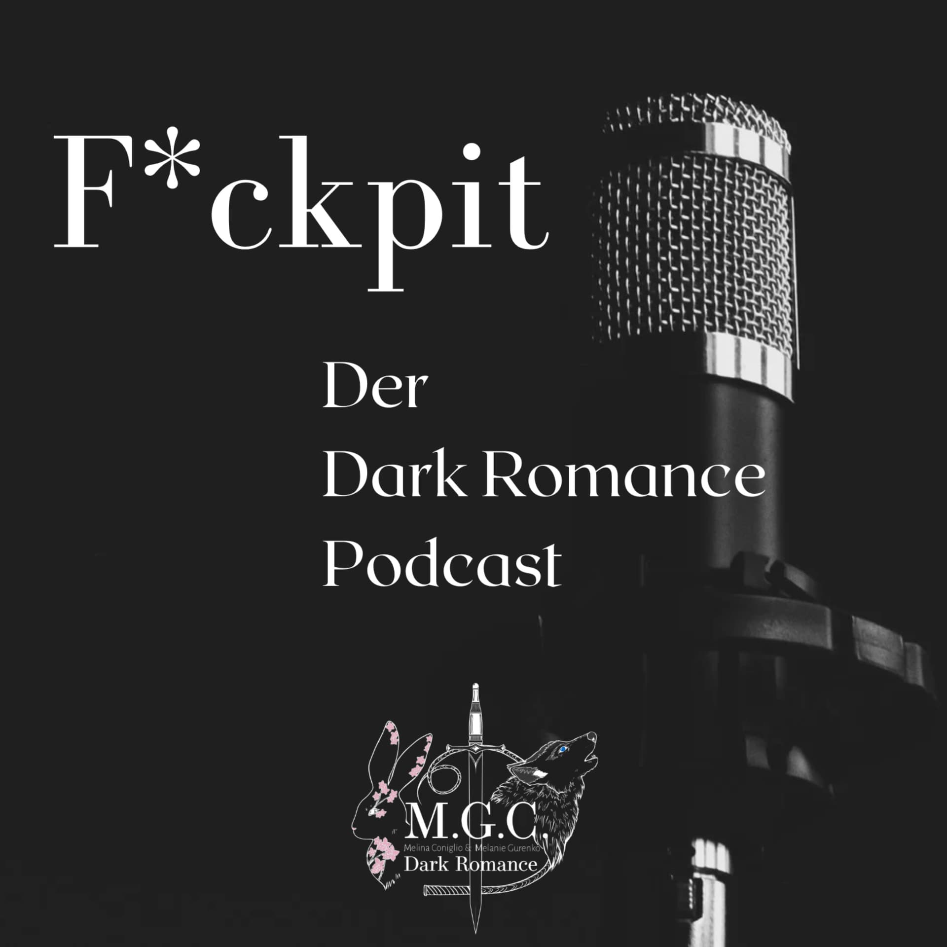 F*ckpit – Der Dark Romance Podcast - Podcasts