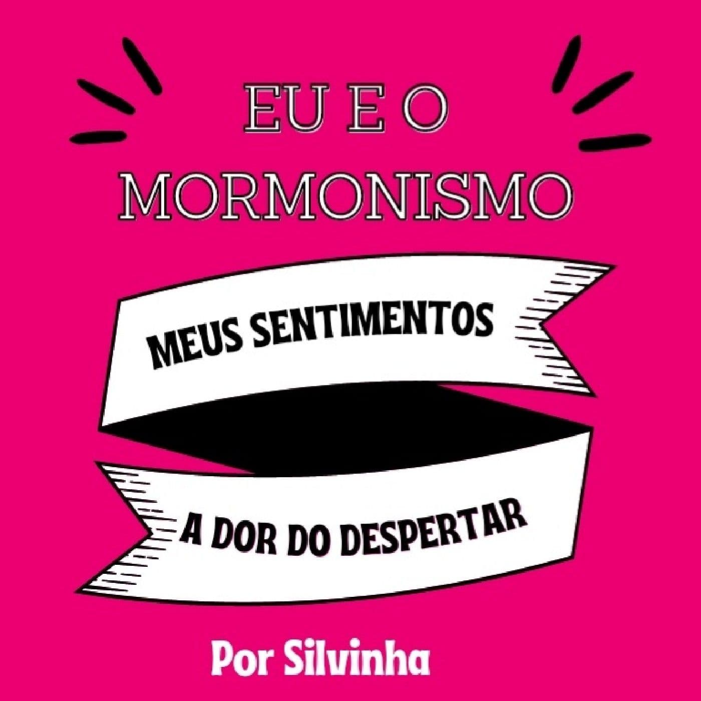 Eu e o Mormonismo - Podcasts