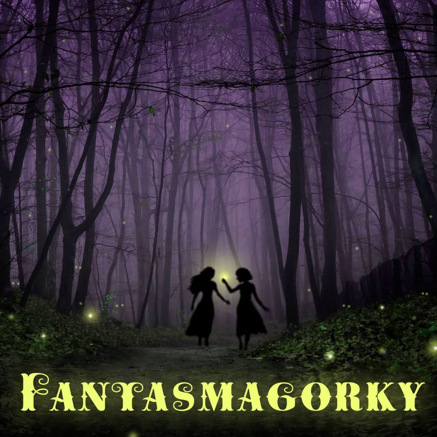 Fantasmagorky - Podcasts
