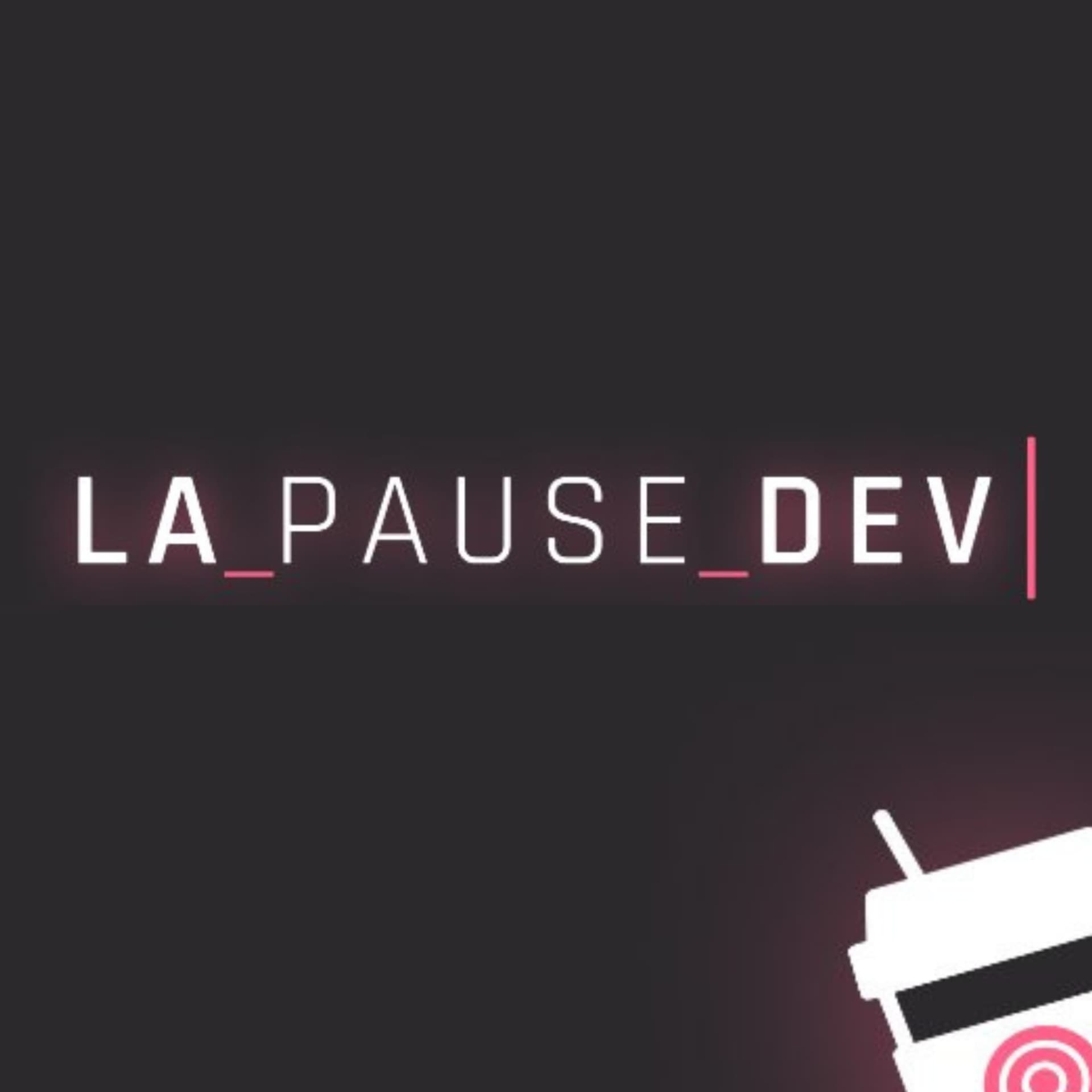 La Pause Dev - by SilvereLeDev - Podcasts