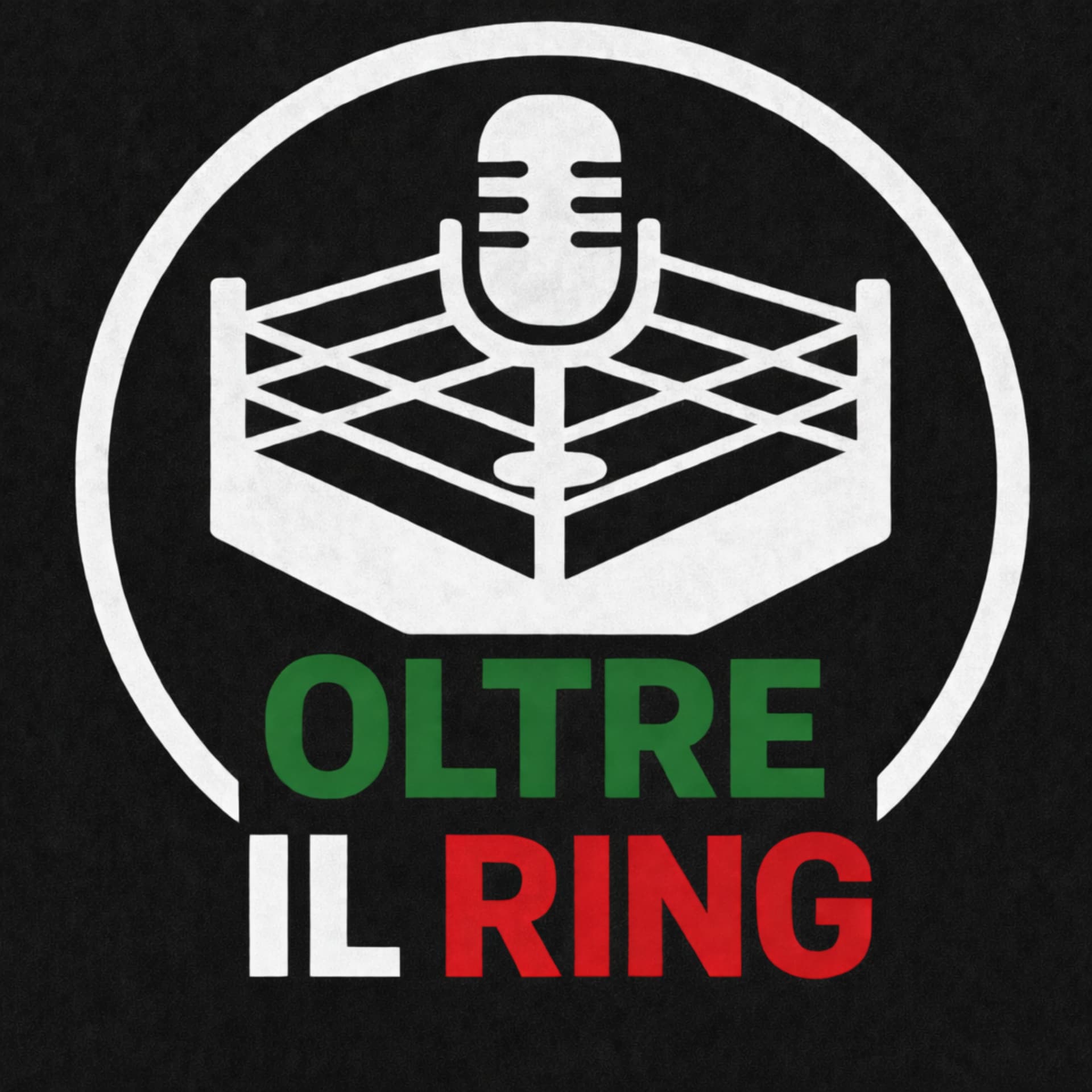 OLTRE IL RING - Podcasts