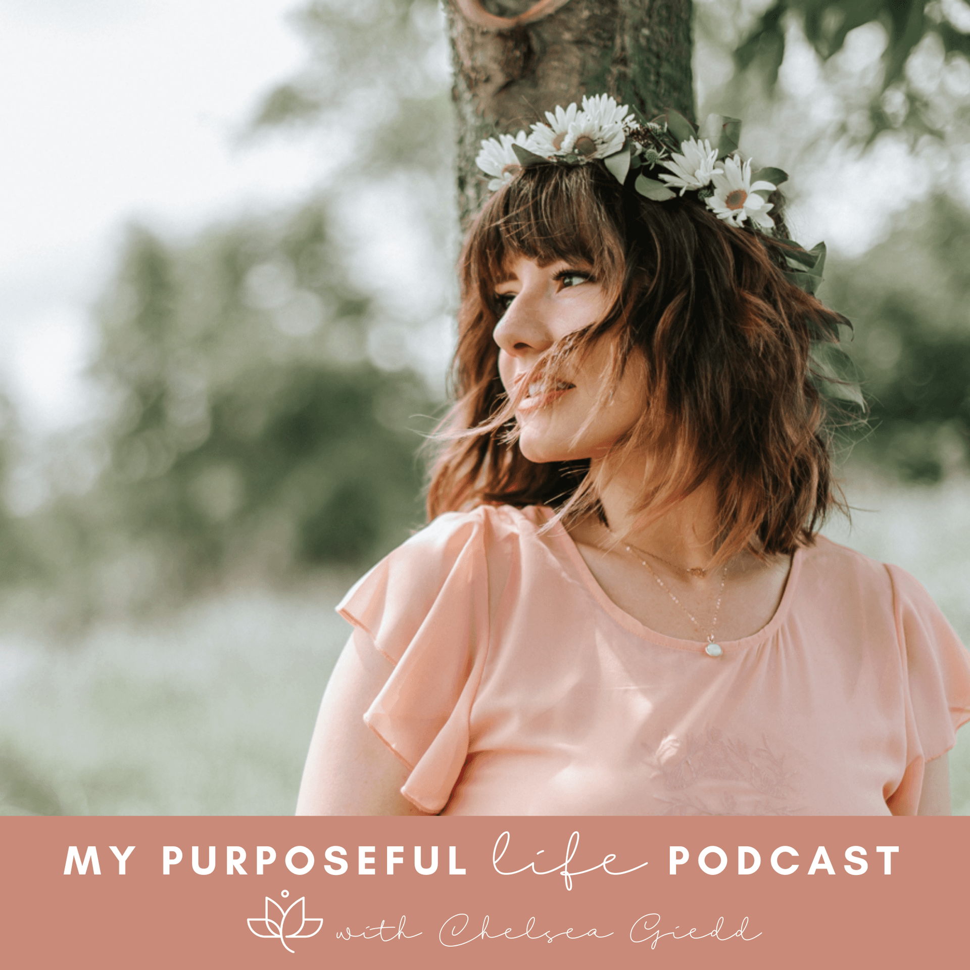 My Purposeful Life - Podcasts