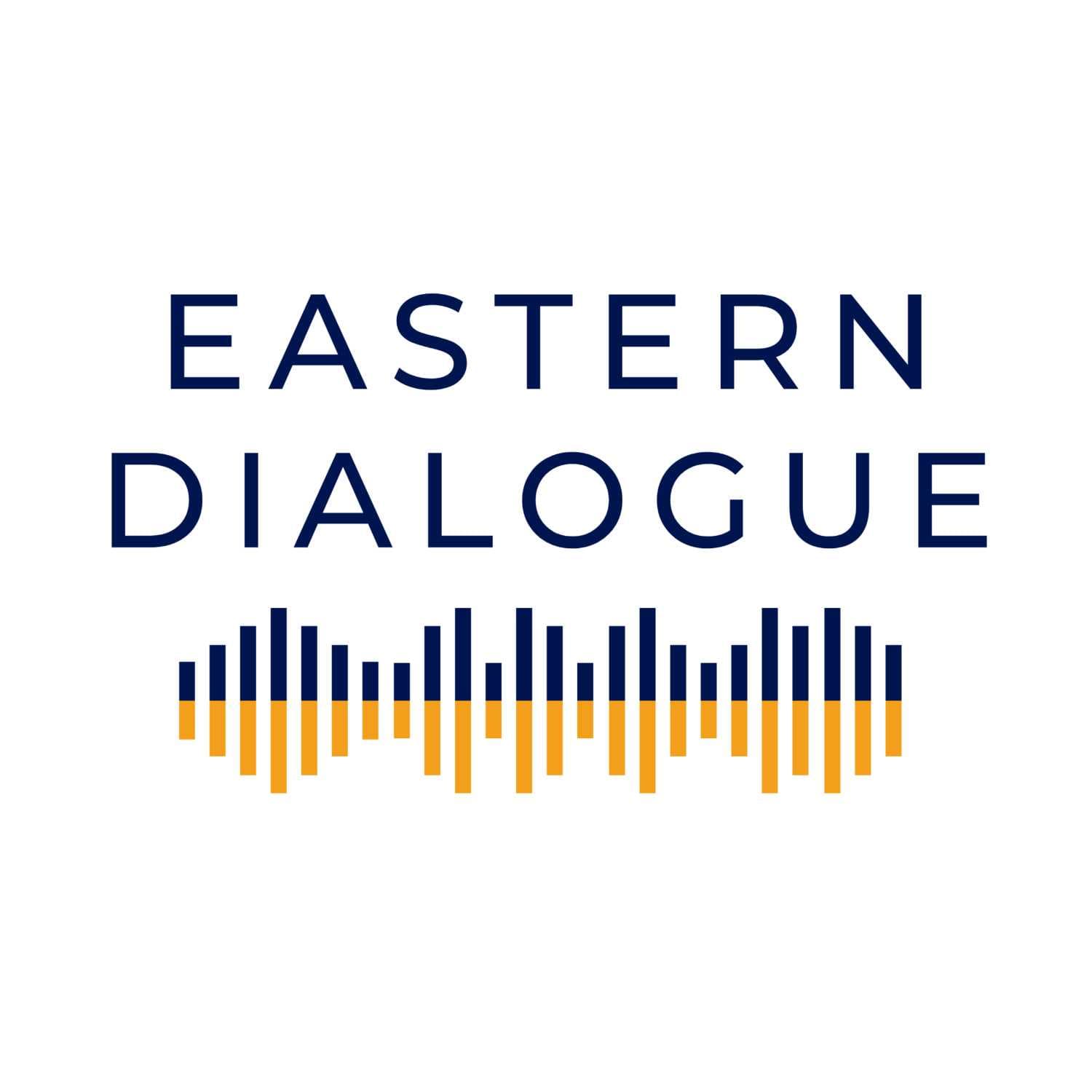 Eastern Dialogue - Podcasts