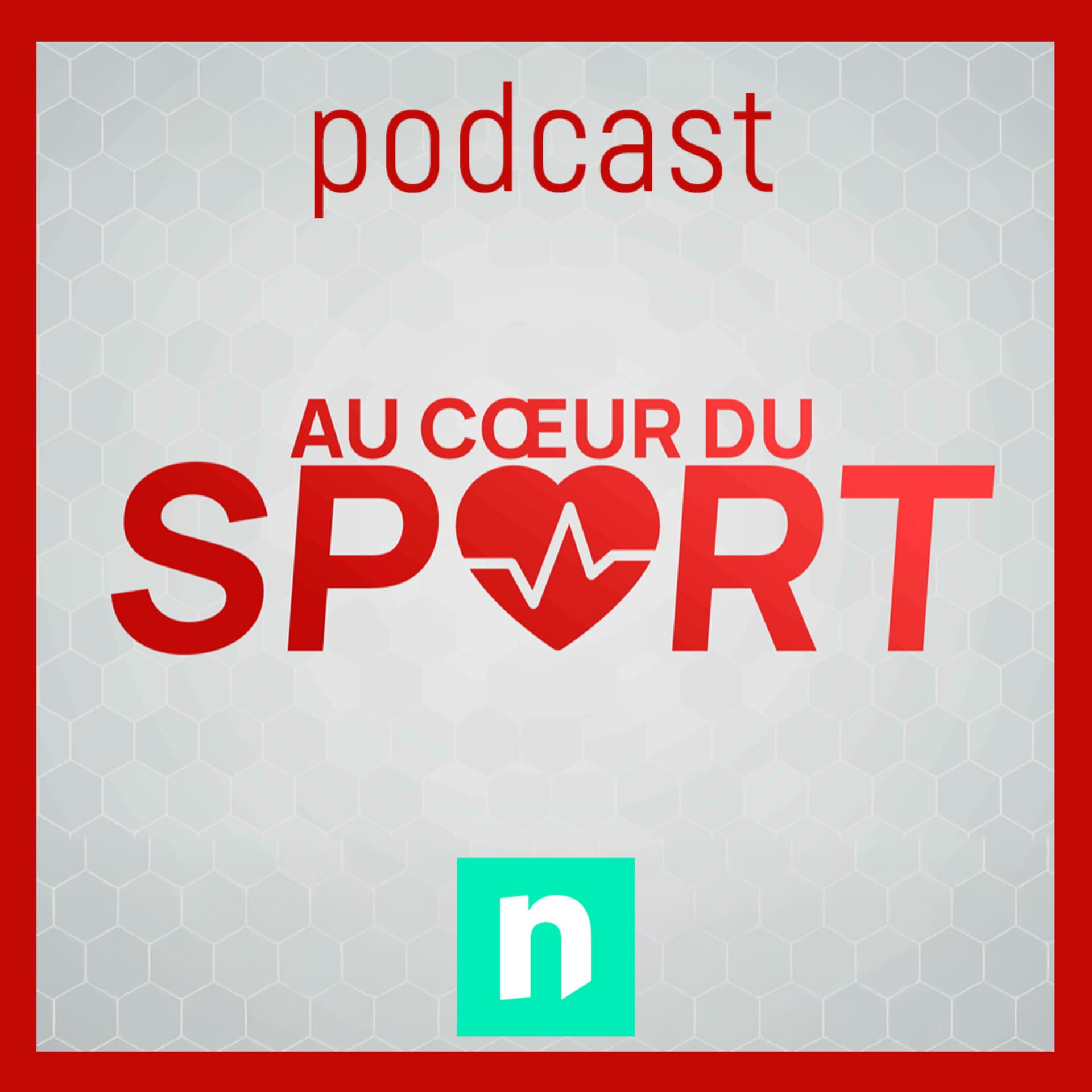 Au coeur du sport | l'émission 100% sport de notélé - Podcasts