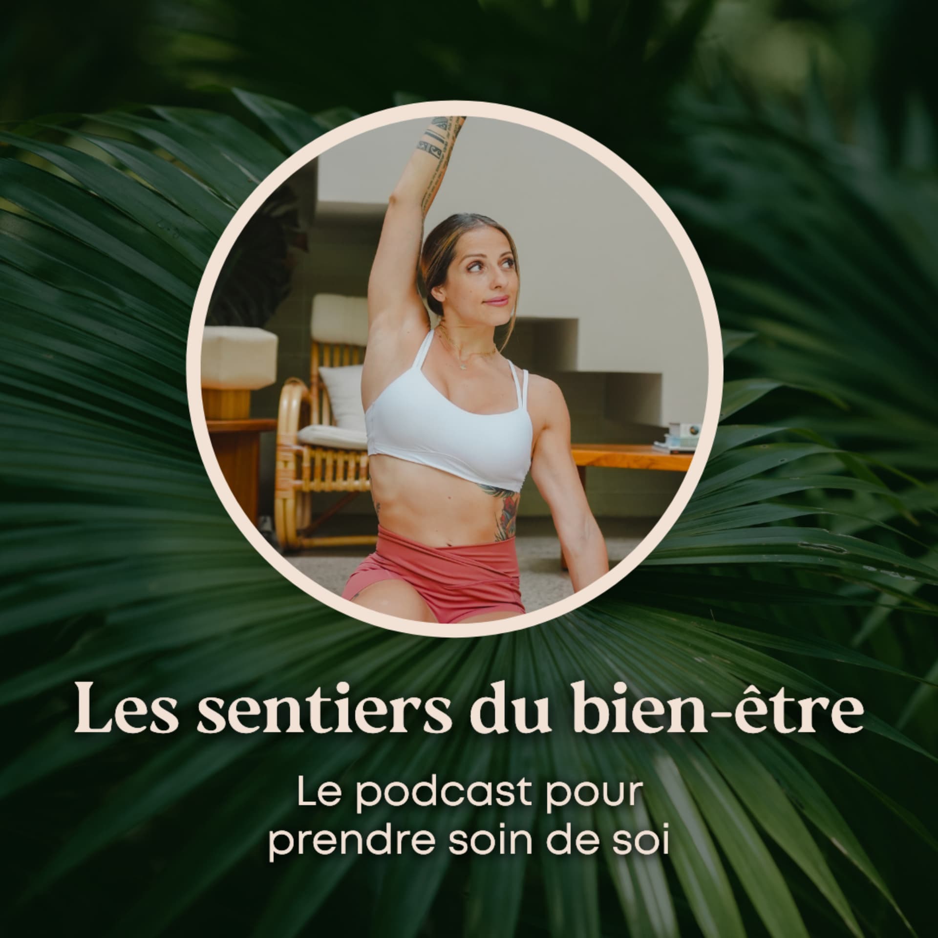 Les sentiers du bien-être - Podcasts