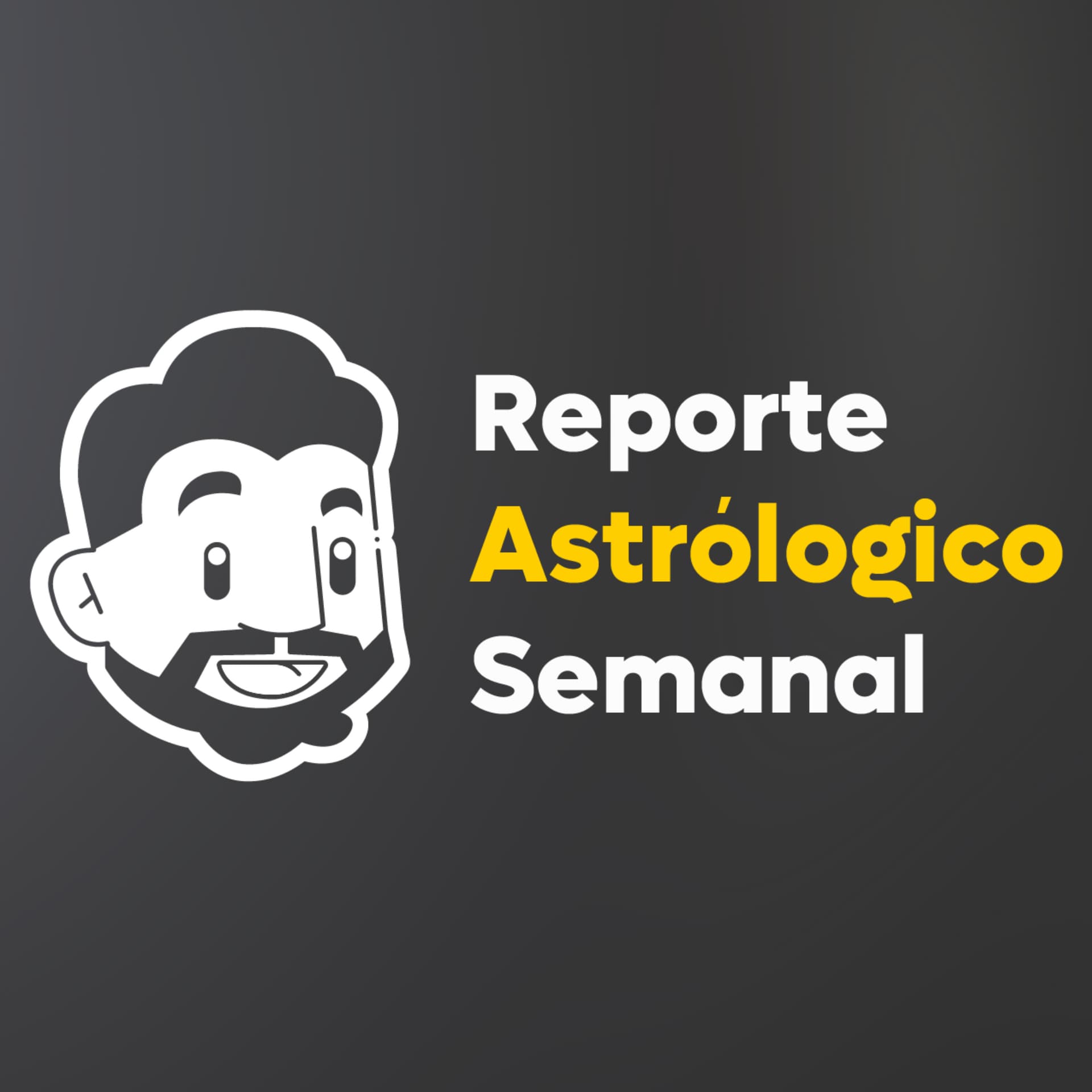 Reporte Astrológico Semanal - Podcasts
