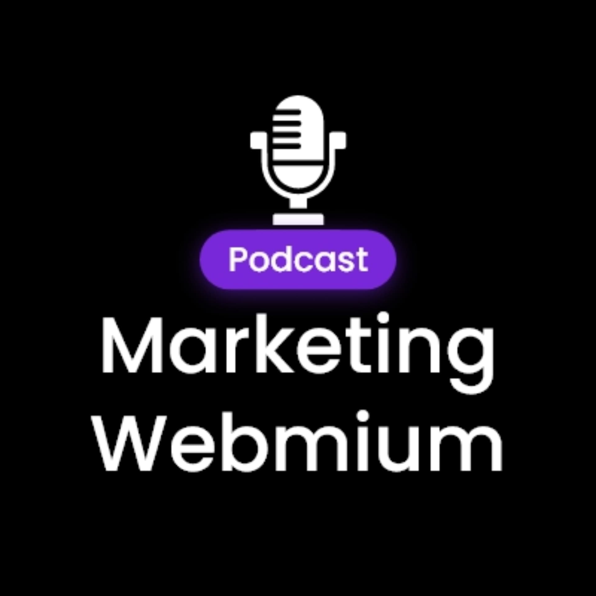 Webmium podcast - Podcasts