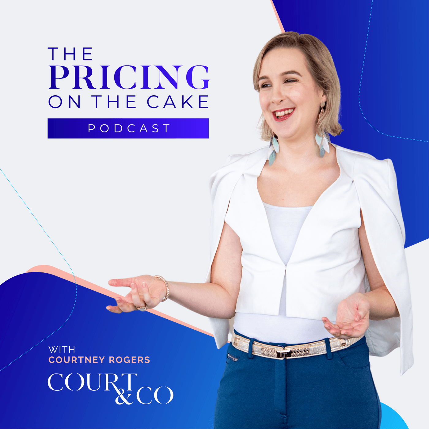 The Pricing on The Cake - Podcasts