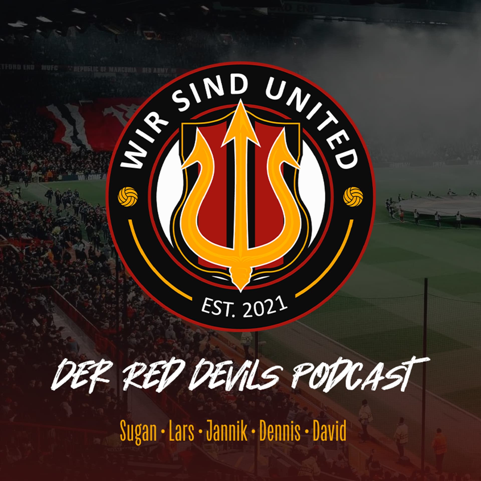 Wir Sind United - Der Podcast rund um Manchester United - Podcast