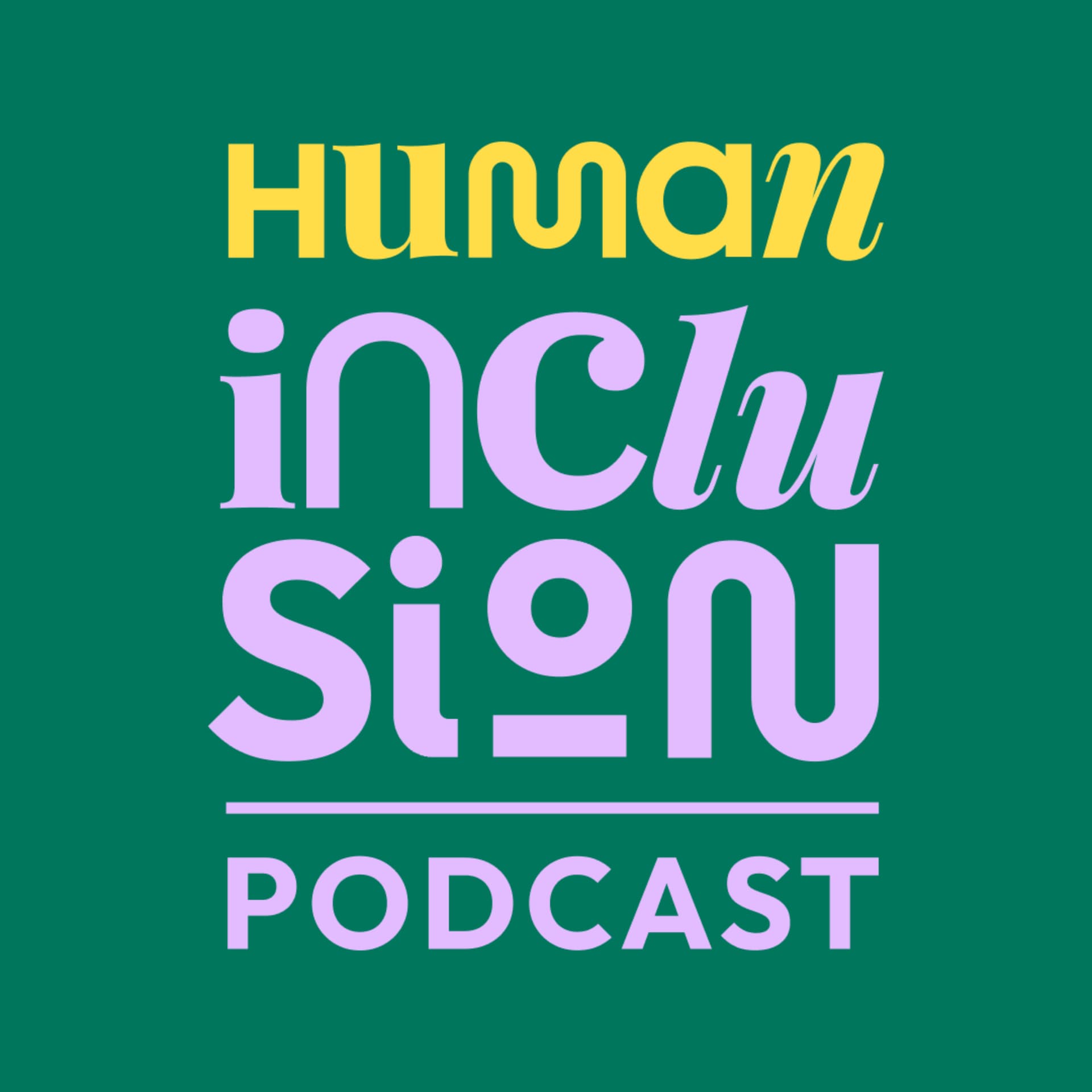 Human Inclusion Podcast - بودكاست