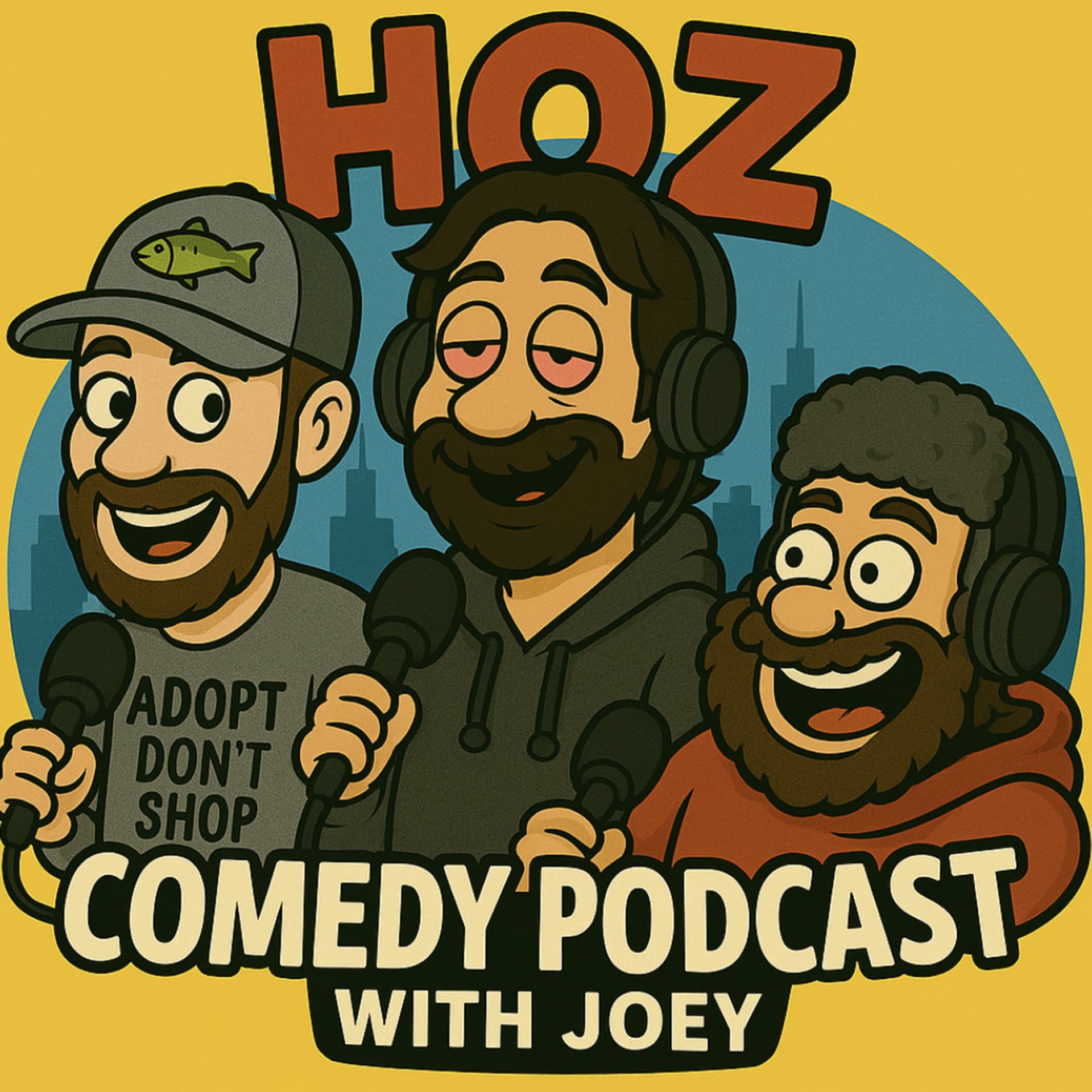HOZ Comedy Podcast w/ Joey - Podcasts