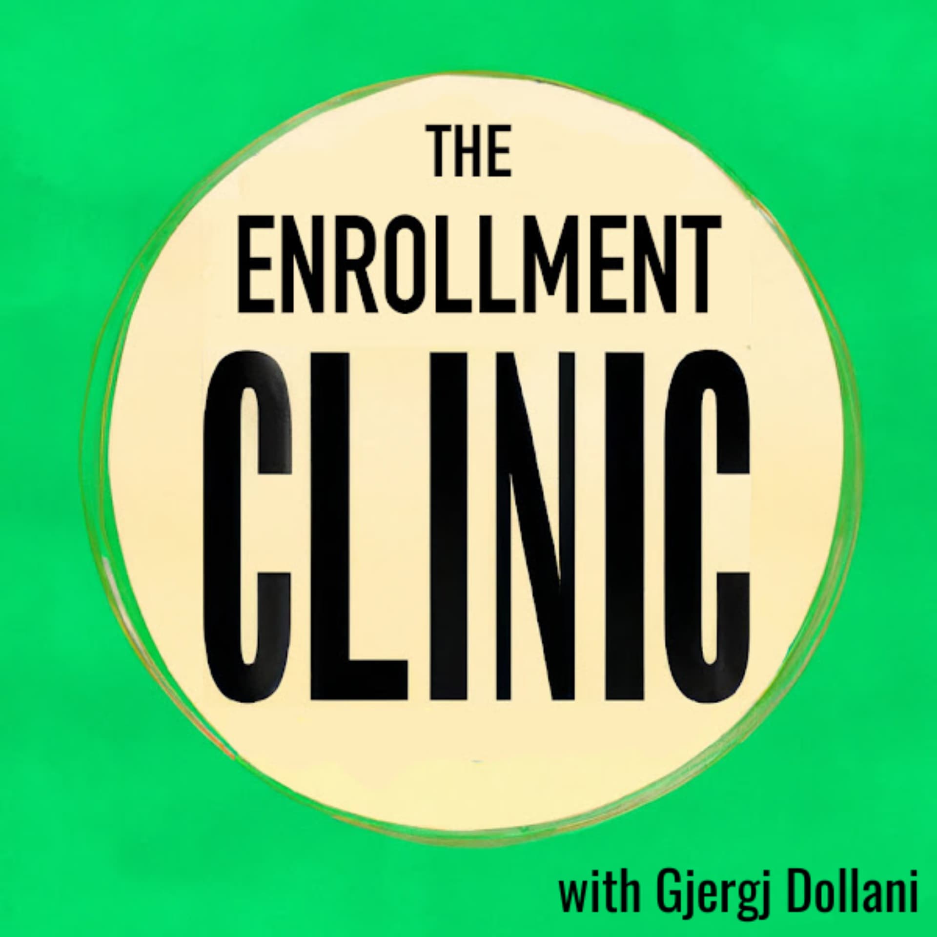The Enrollment Clinic - Podcasts