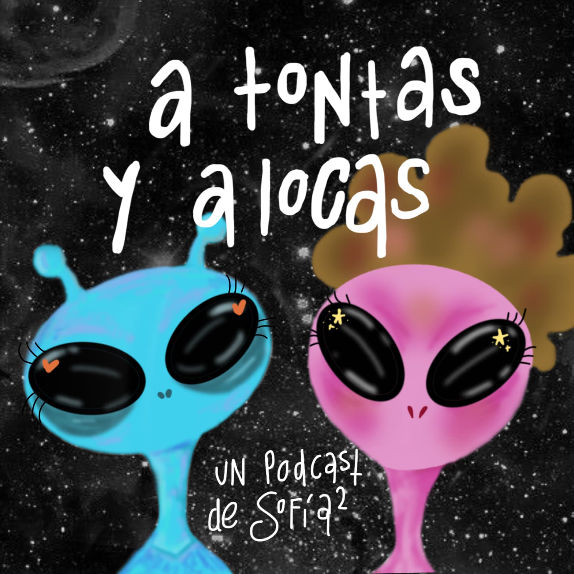 A tontas y a locas - Podcasts