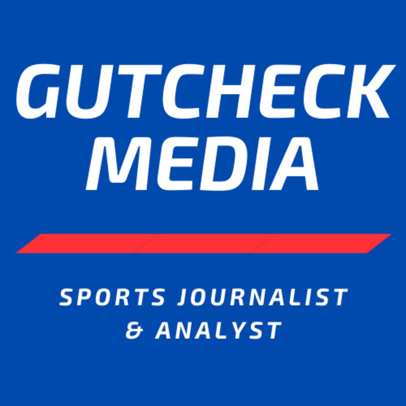 Gut Check Media Sports Podcast - Podcasts