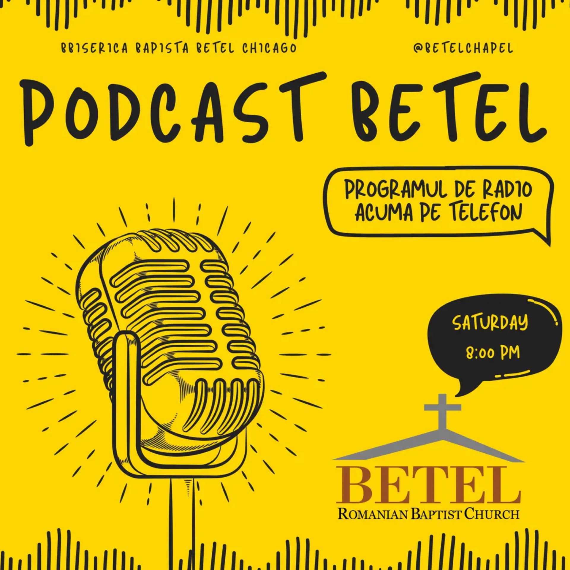 Betel Chapel - Romanian Baptist Church - Podcast