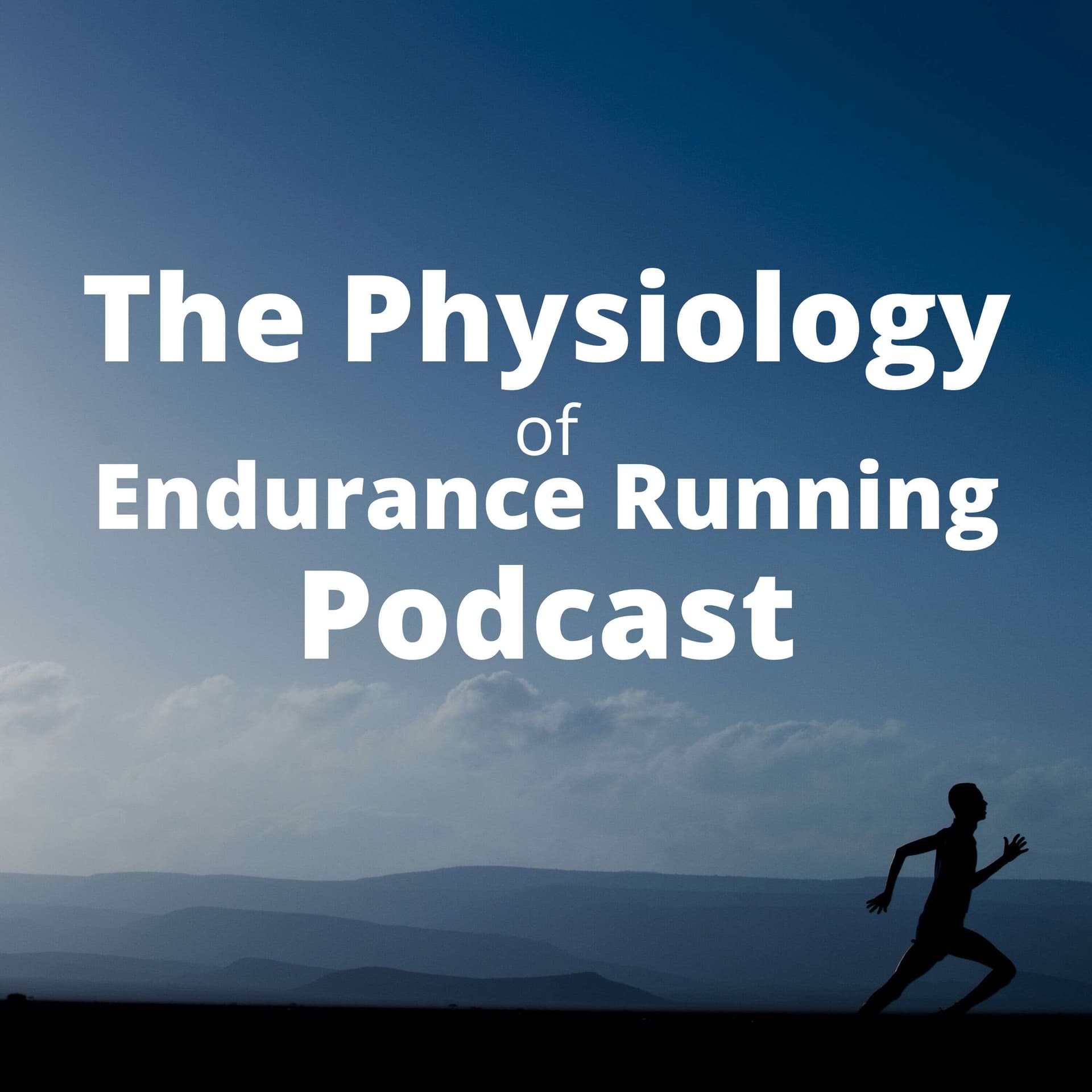 The Physiology of Endurance Running Podcast - Podcasts