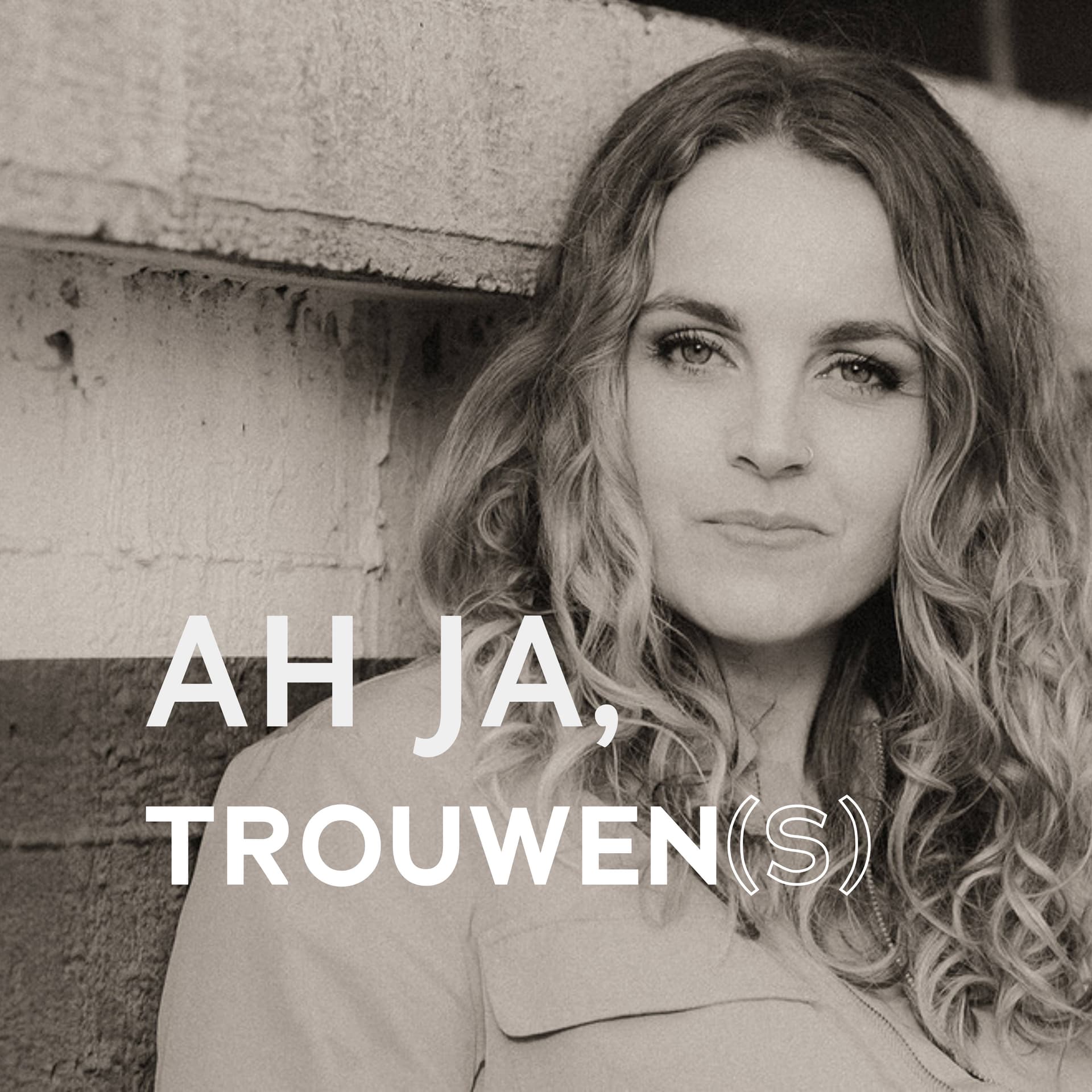 Ah ja, trouwen(s) - Podcasts