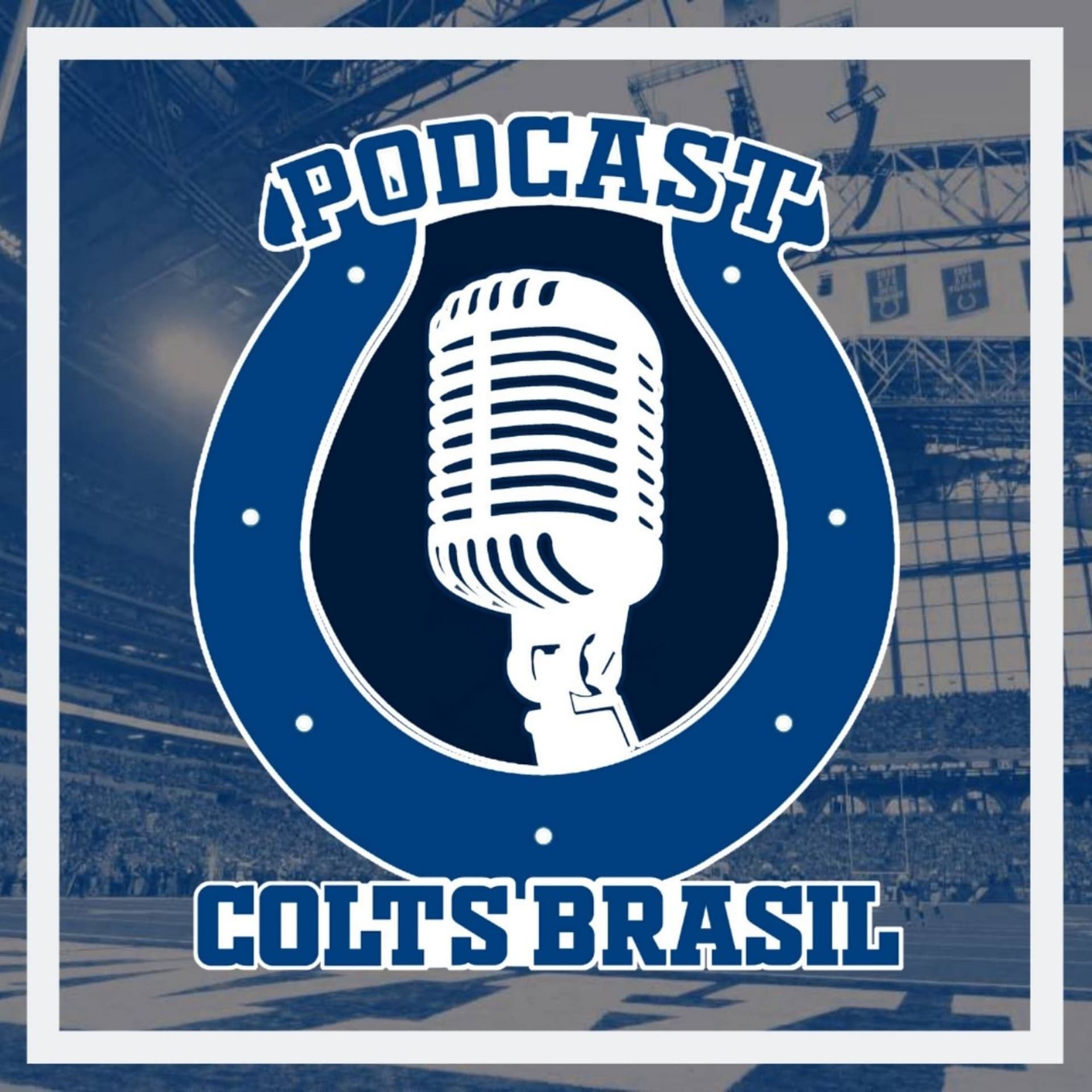 Colts Brasil - Podcasts