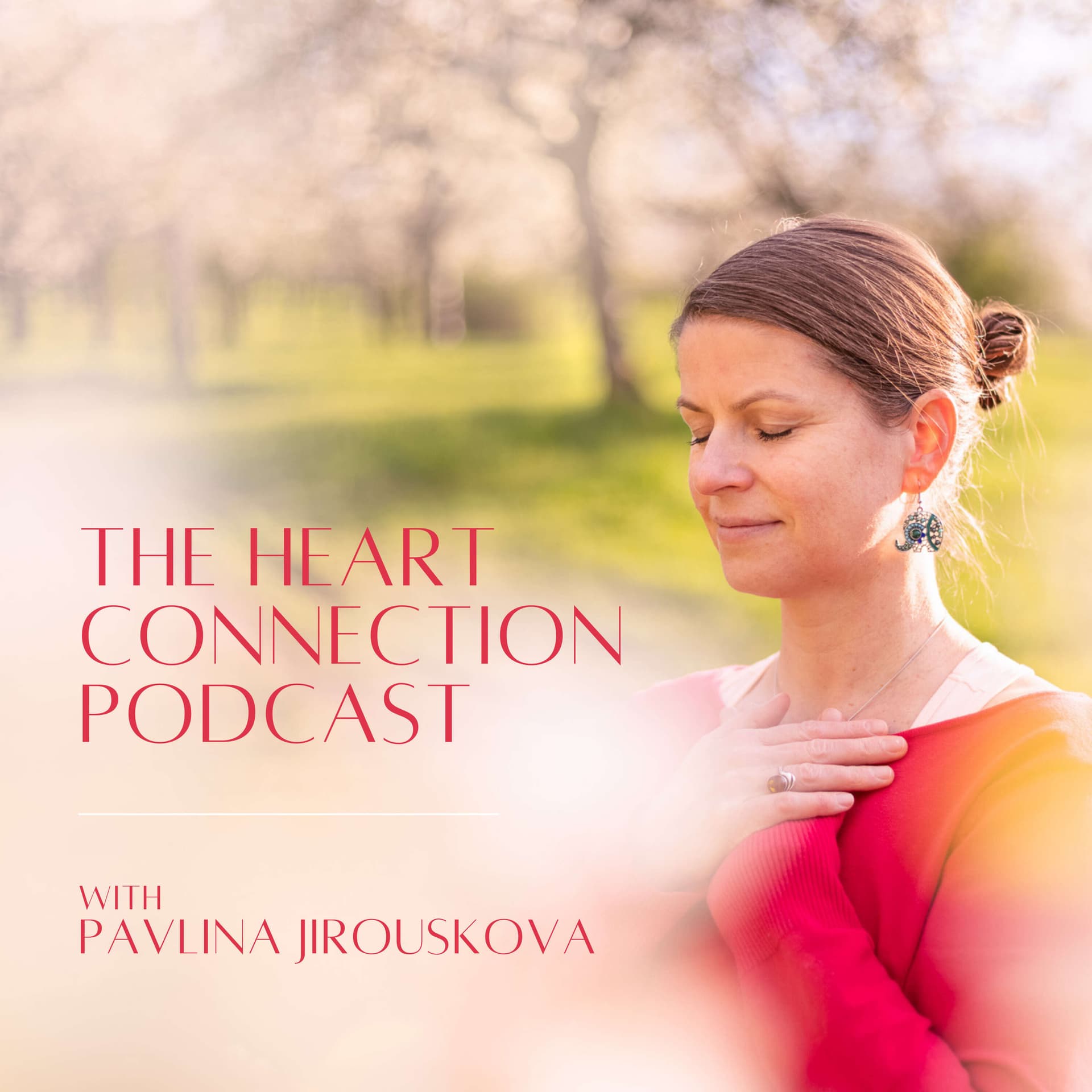 The Heart Connection Podcast - Podcasts