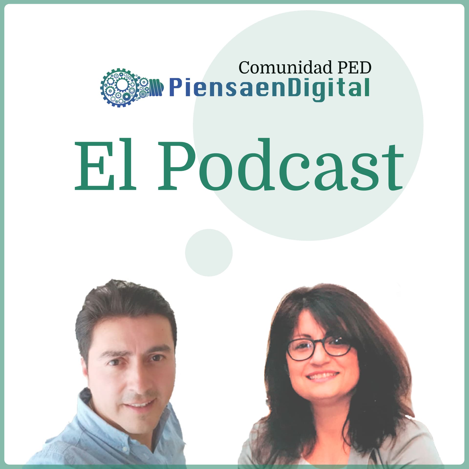 Piensa en Digital el Podcast - Podcasts