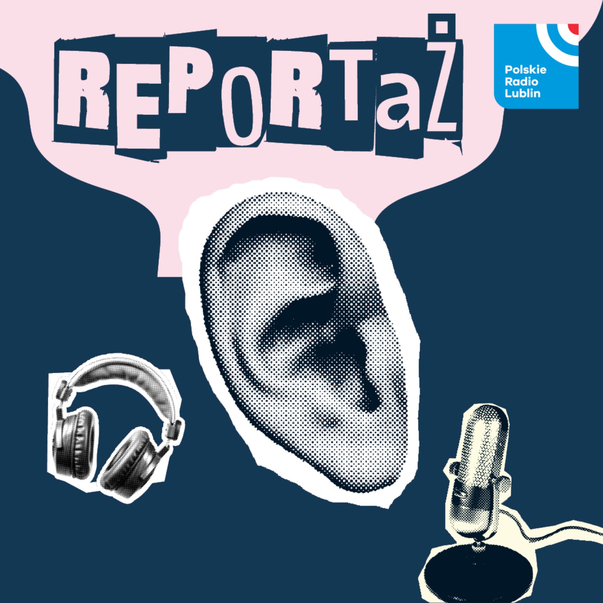 Reportaż Radia Lublin - Podcasty
