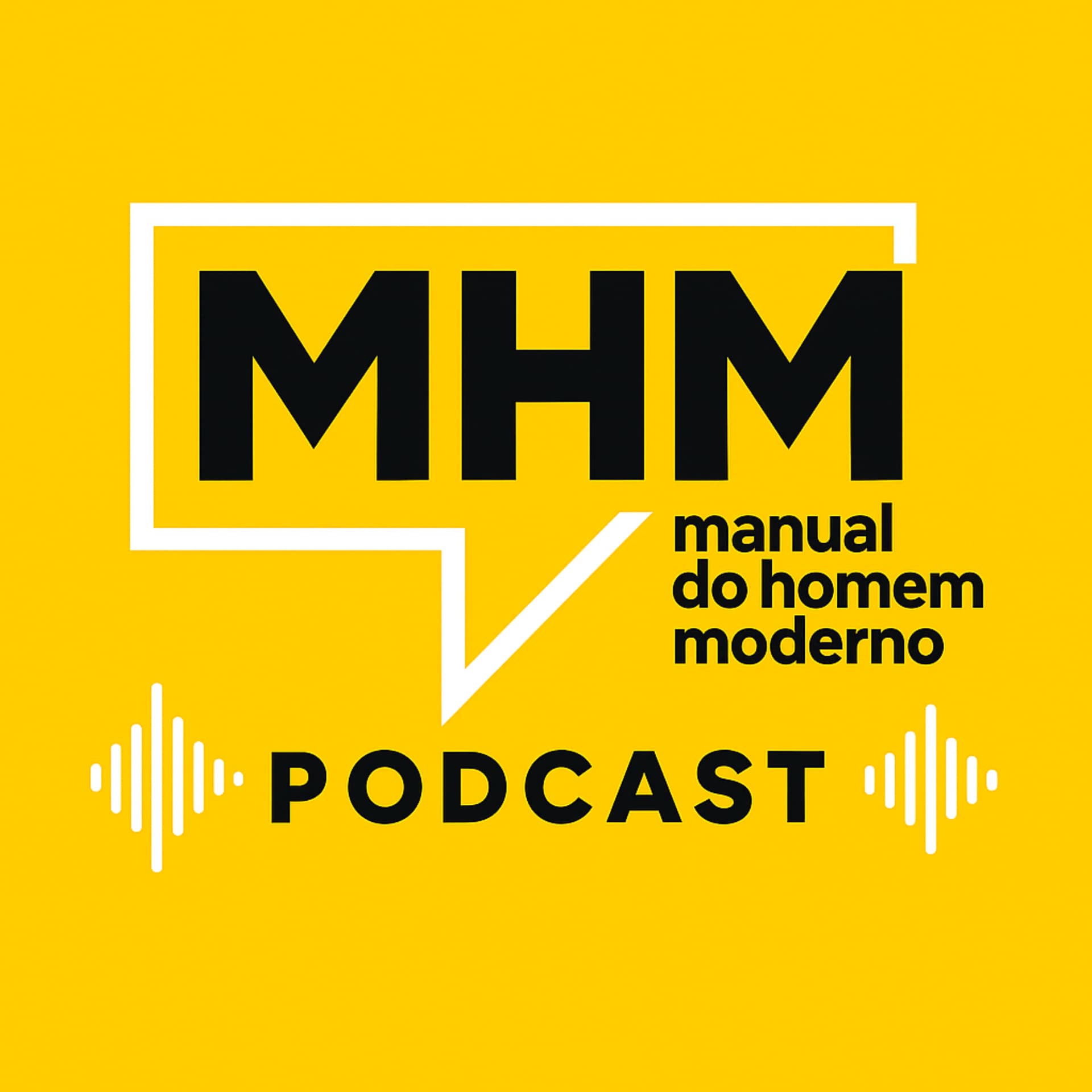 Manual do Homem Moderno - Podcasts