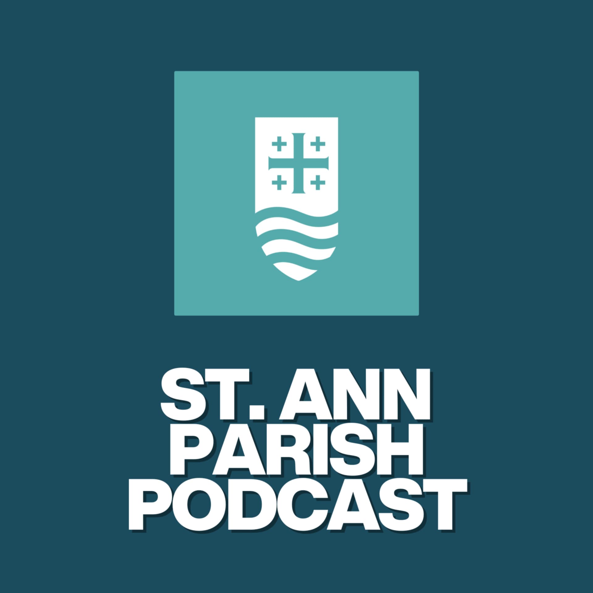 St. Ann Parish Podcast - Podcasts