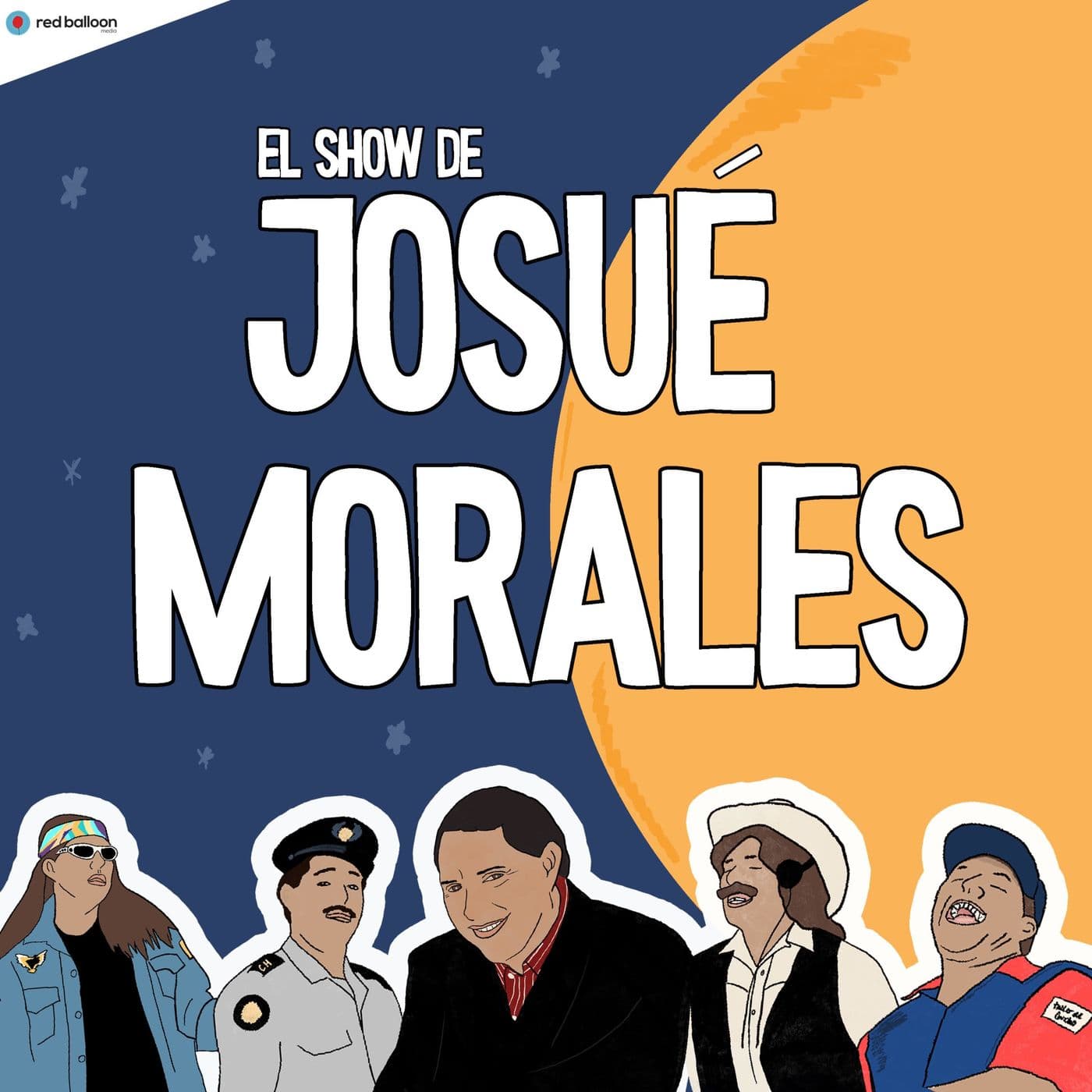 El Show de Josue Morales - Podcasts