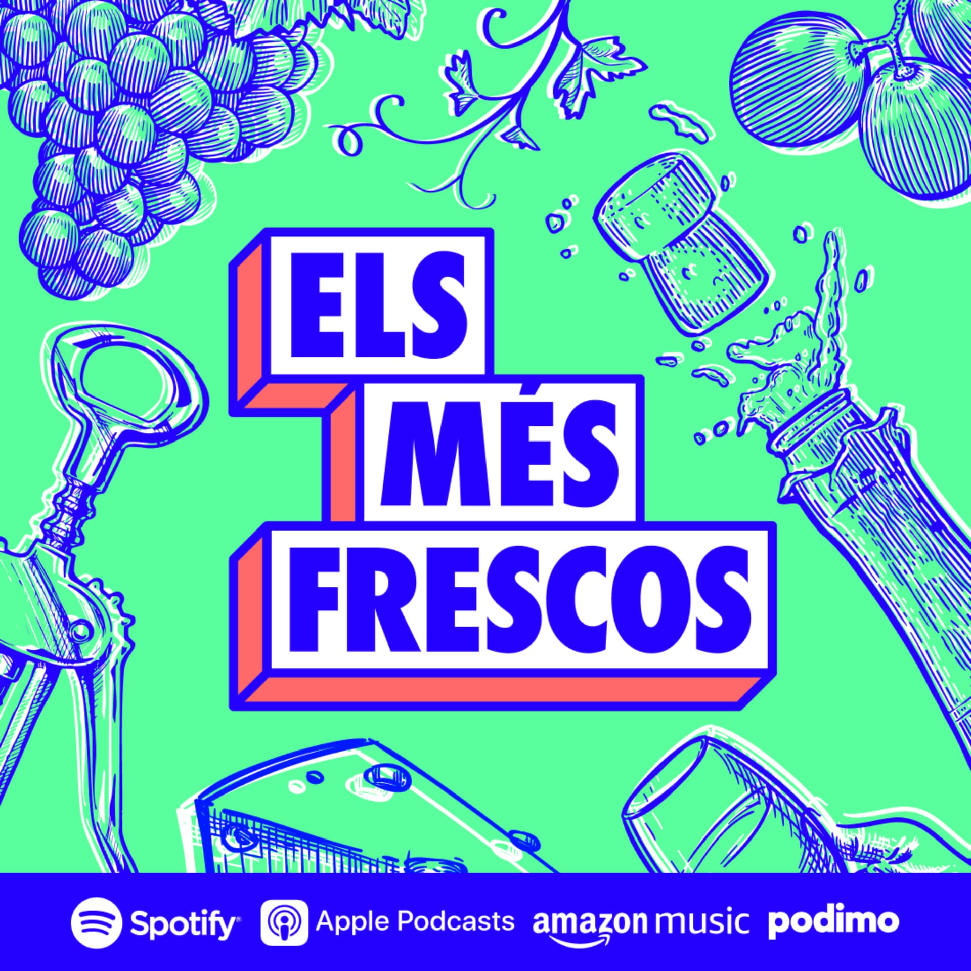 Els Més Frescos - Podcastler