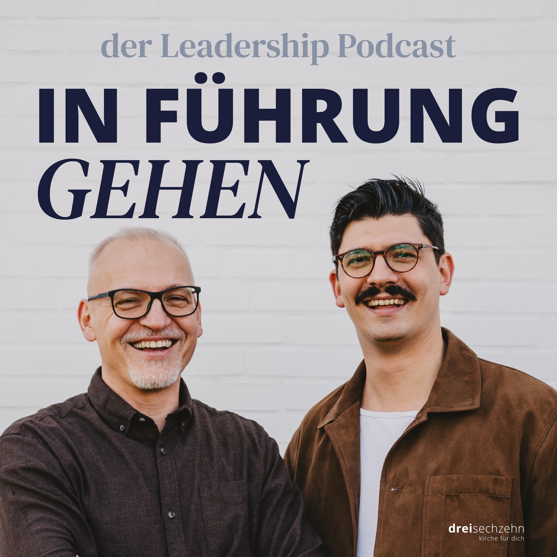 In Führung gehen - Der Leadership Podcast - Podcast