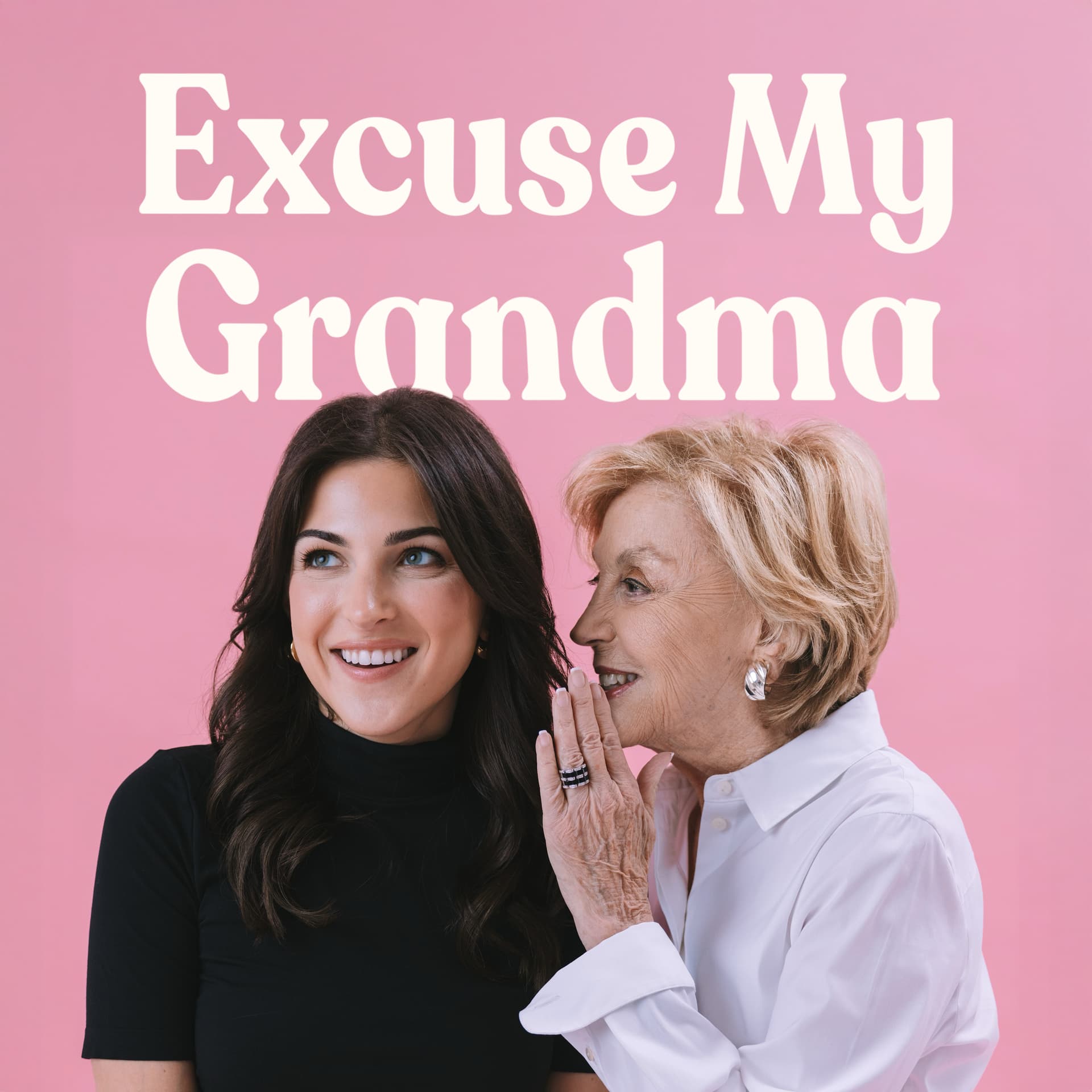 Excuse My Grandma - Podcasts