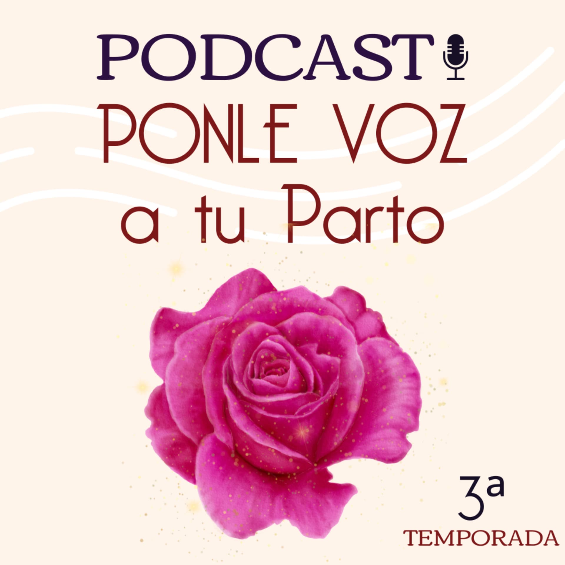 Ponle Voz a tu Parto - Podcasts