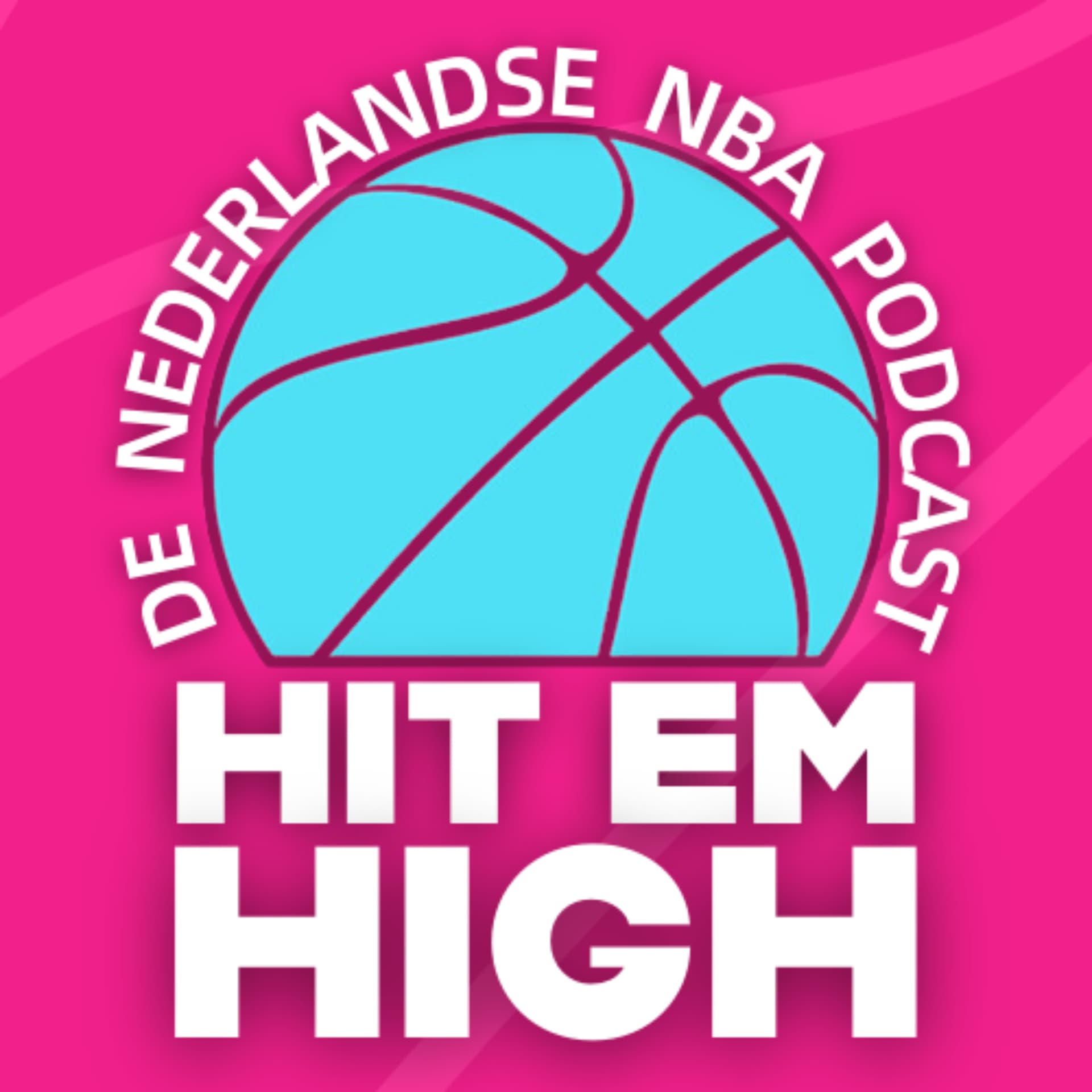 Hit Em High | De Nederlandse NBA podcast - Podcast