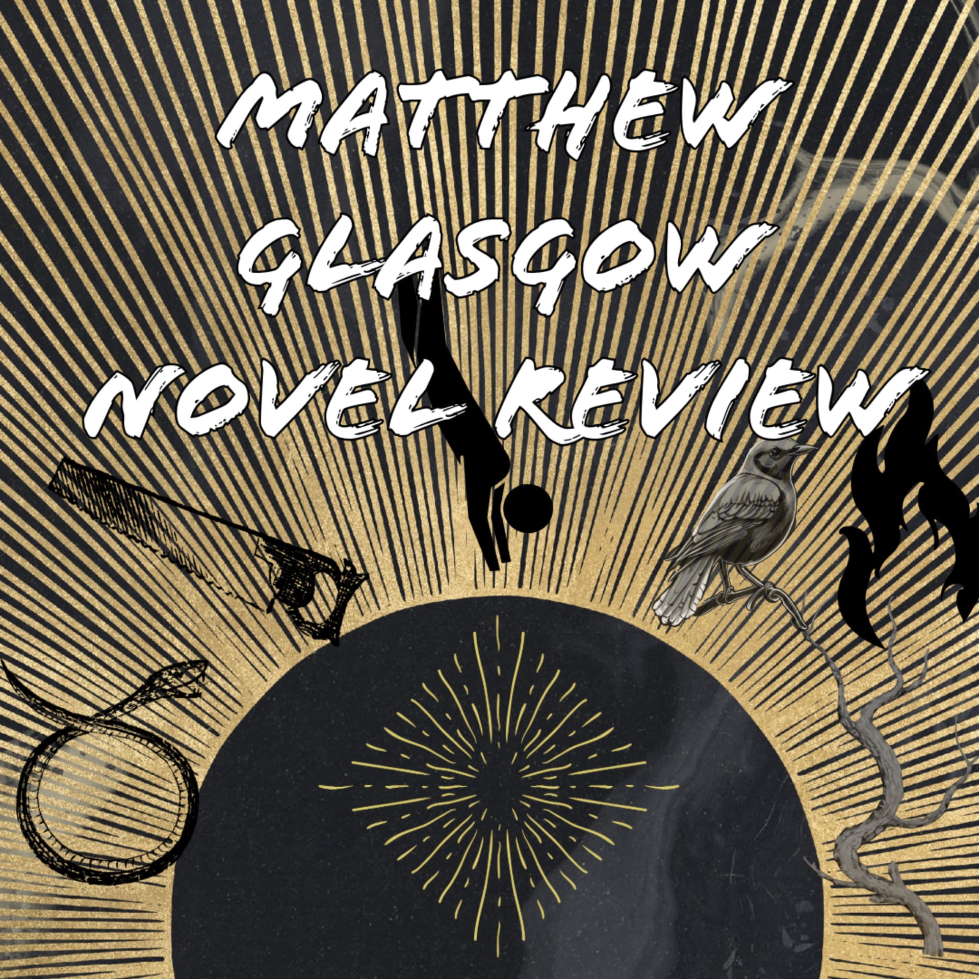 Matthew Glasgow Novel Review - Podcasts