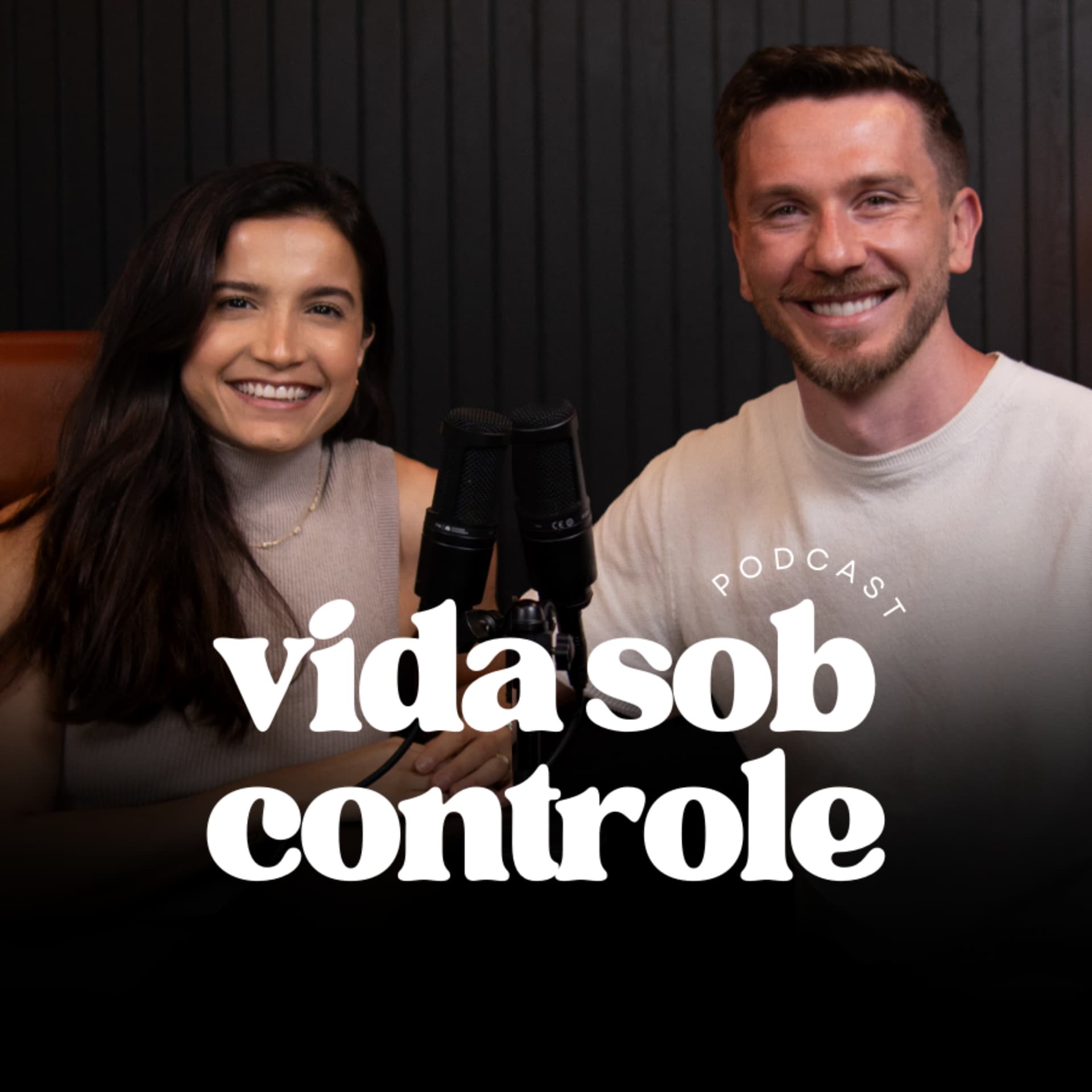 VIDA SOB CONTROLE - Podcasts