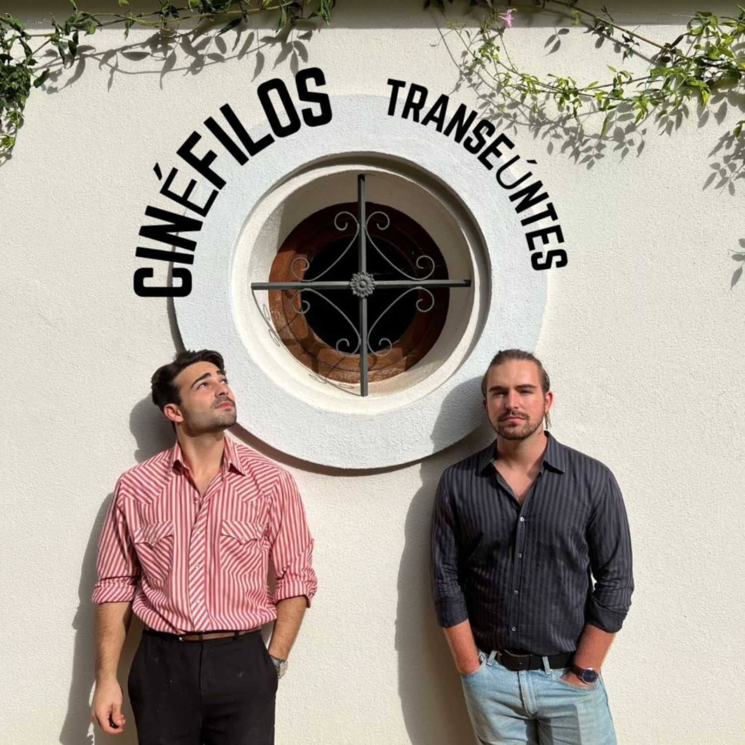 Cinéfilos Transeuntes | Roaming Cinephiles - Podcasts