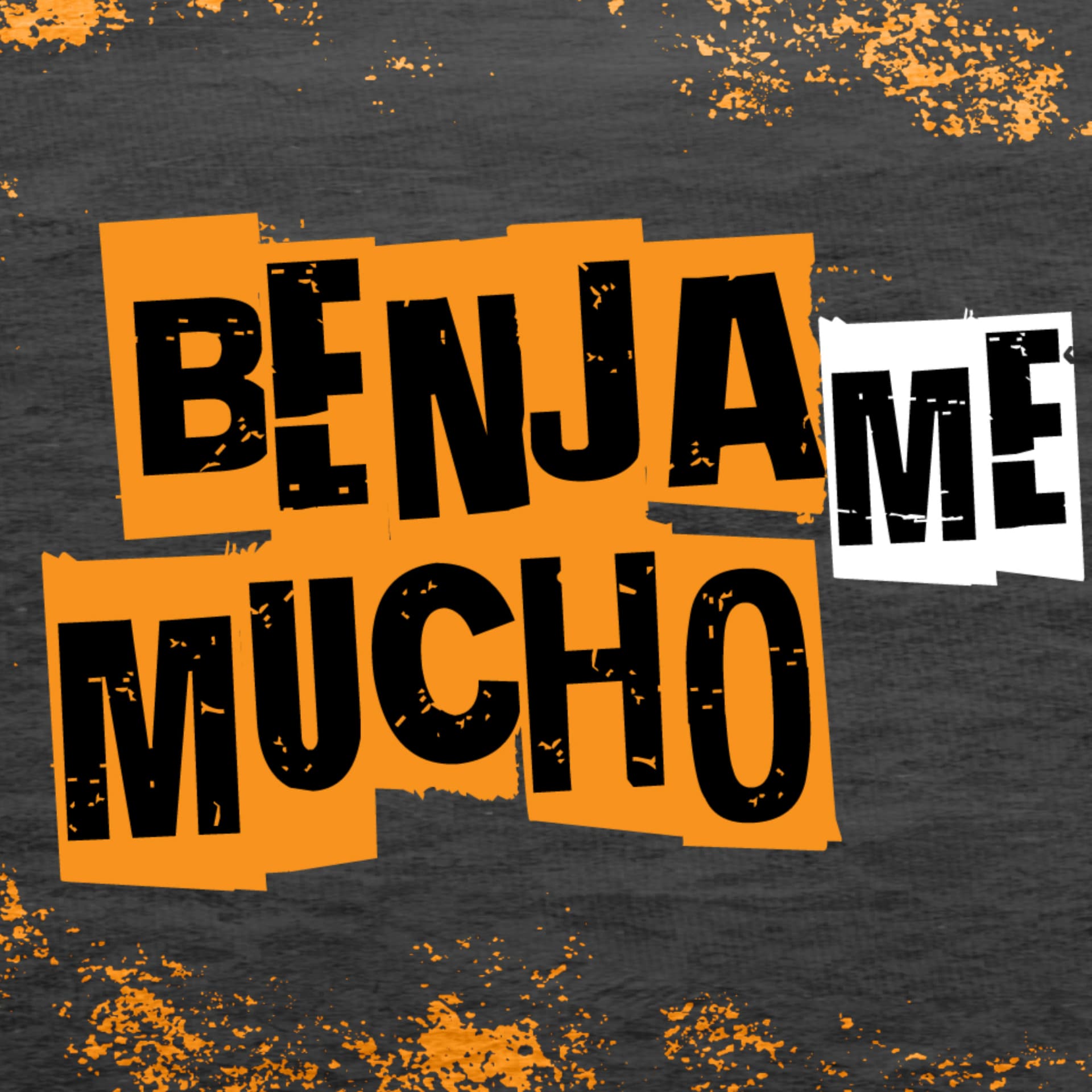 Benja Me Mucho - Podcasts