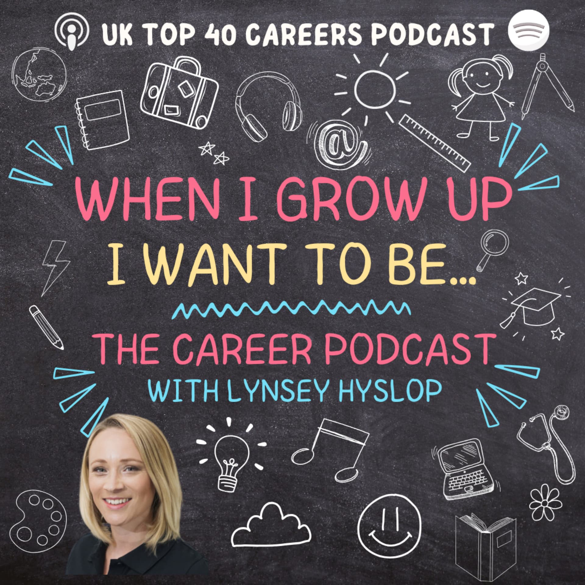 When I grow up I want to be. The career podcast - بودكاست
