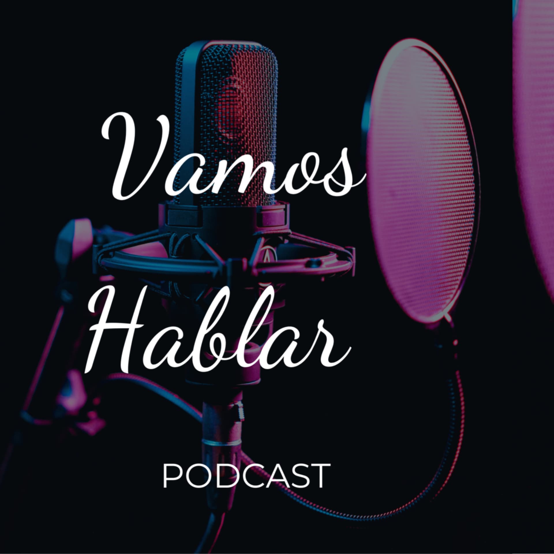 Vamos hablar - Podcasts