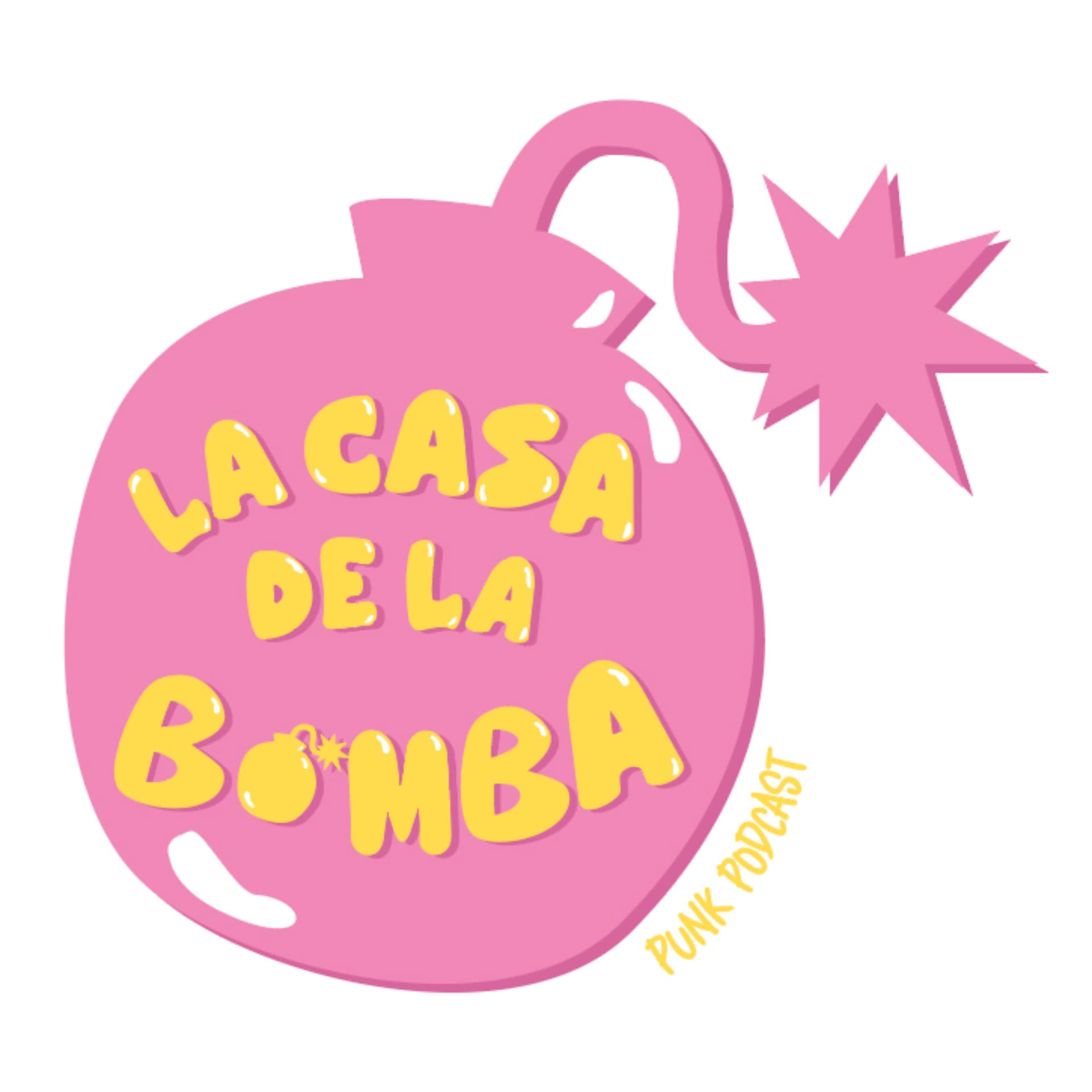 La Casa de la Bomba Punk Podcast - Podcasts