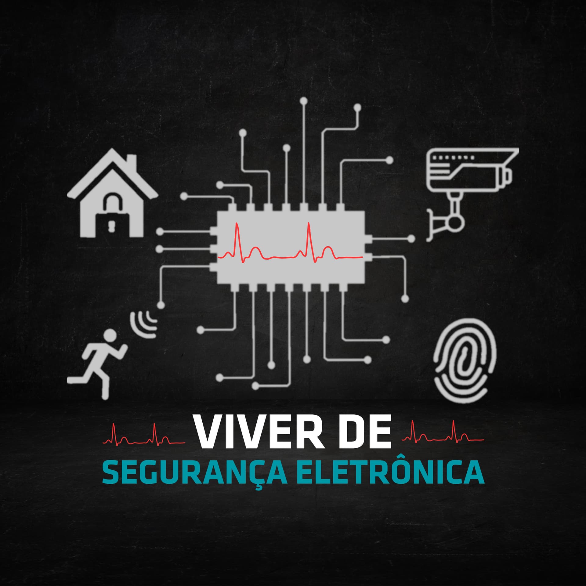 Viver de Segurança Eletrônica - Podcasts