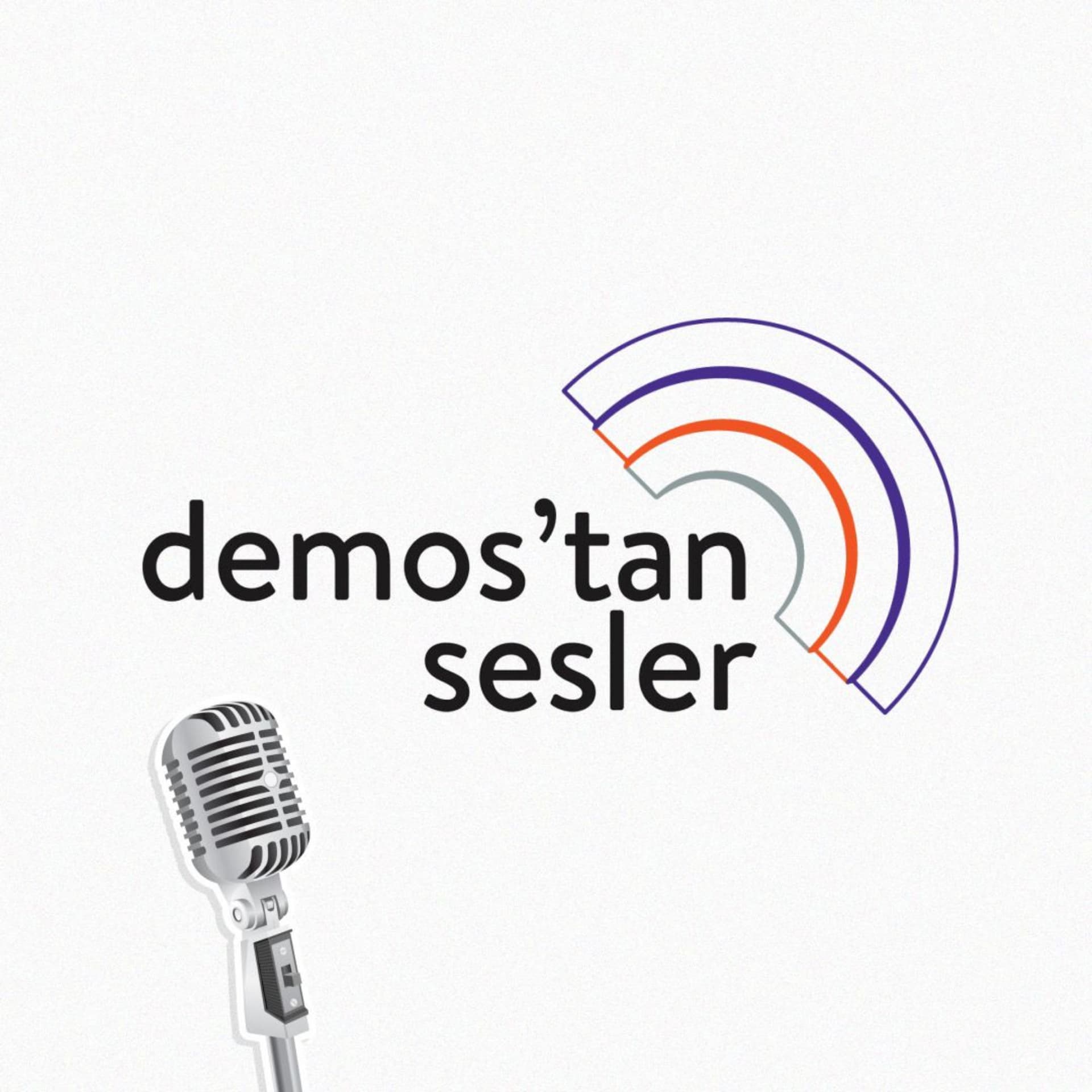 DEMOS'tan Sesler - Podcastler