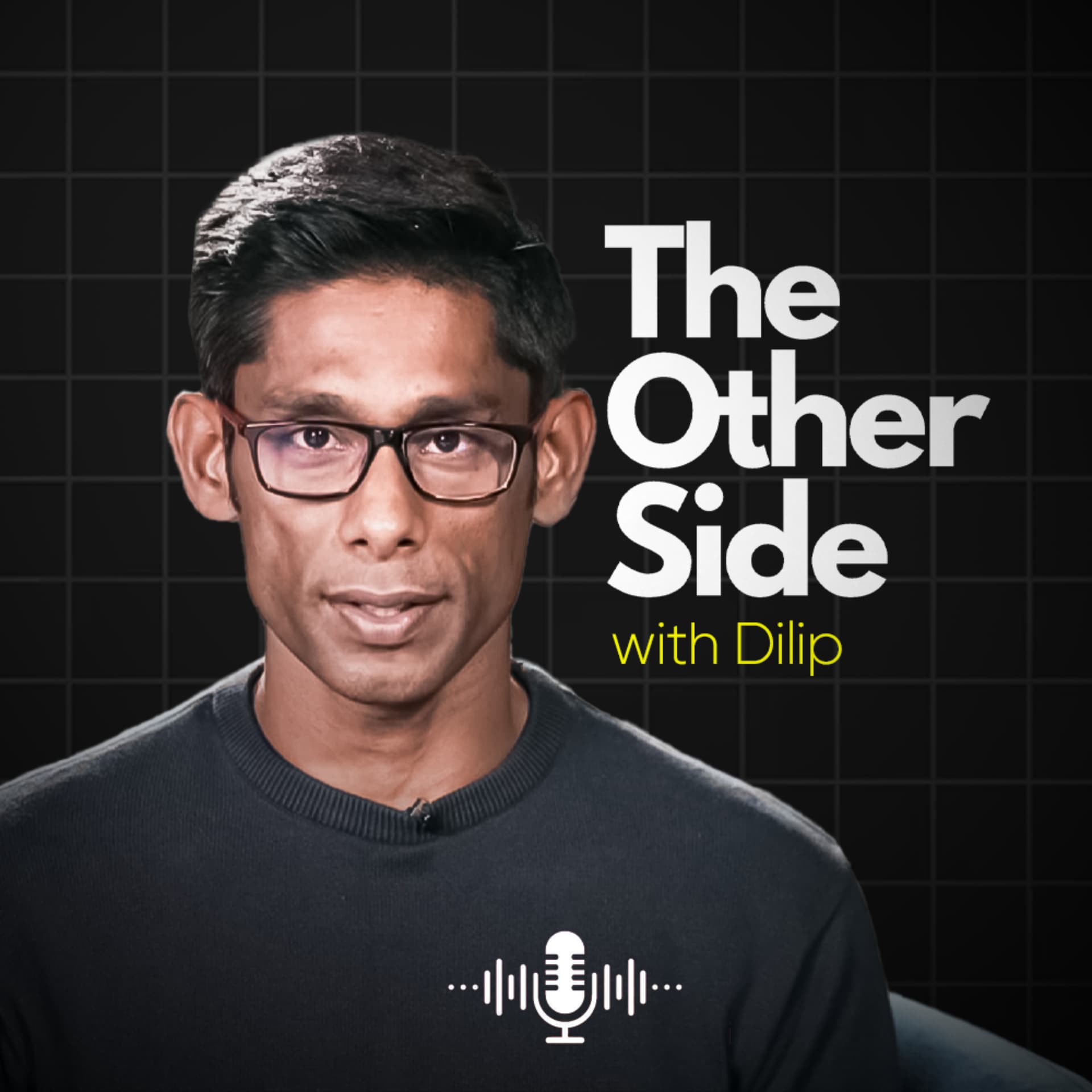 The Other Side with Dilip - Podcasts