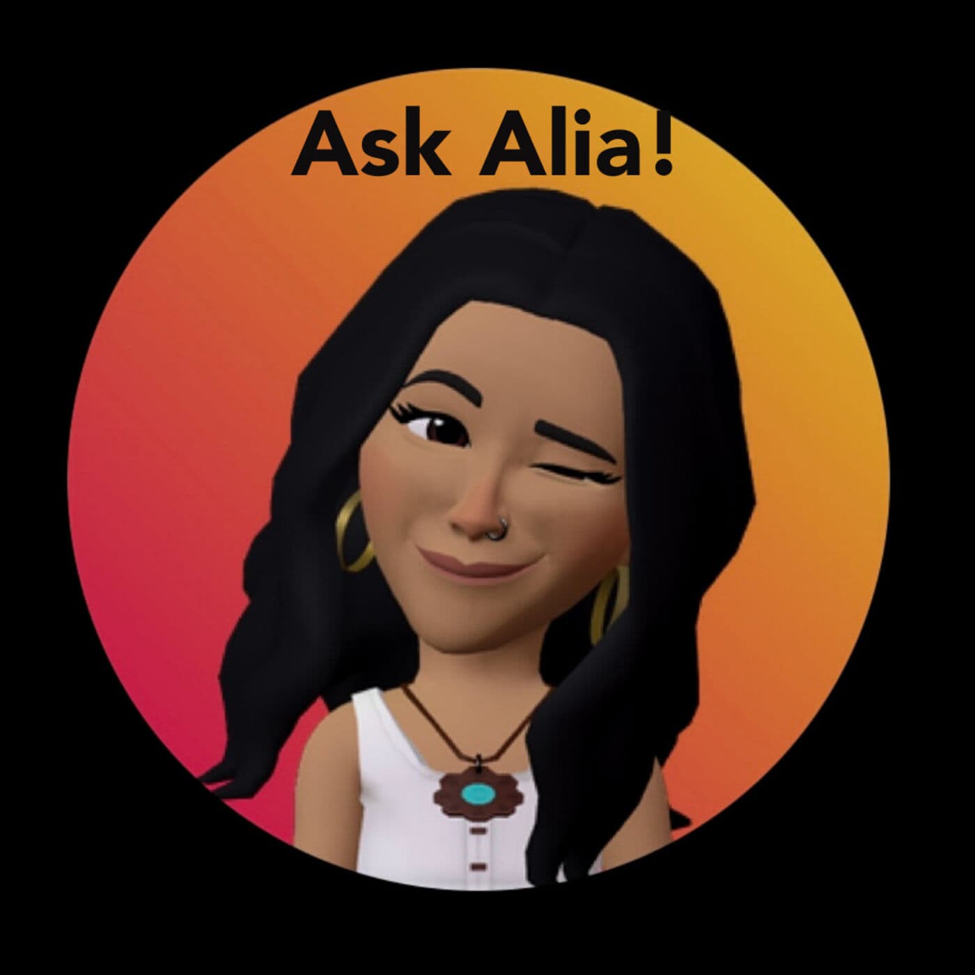 Ask Alia! - Podcasts