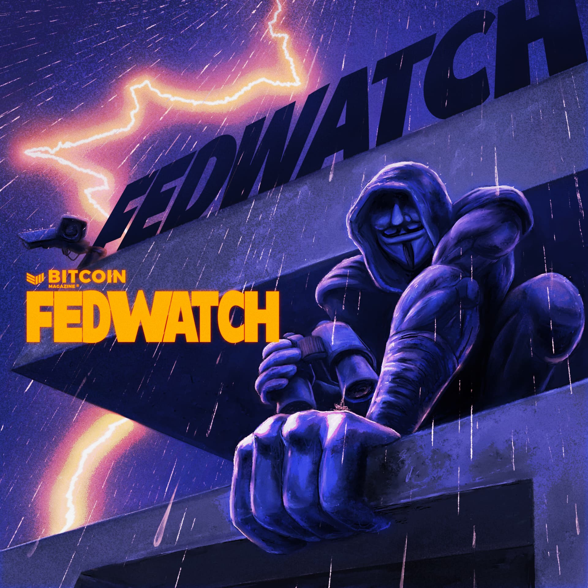Fed Watch - Bitcoin and Macro - Podcasts