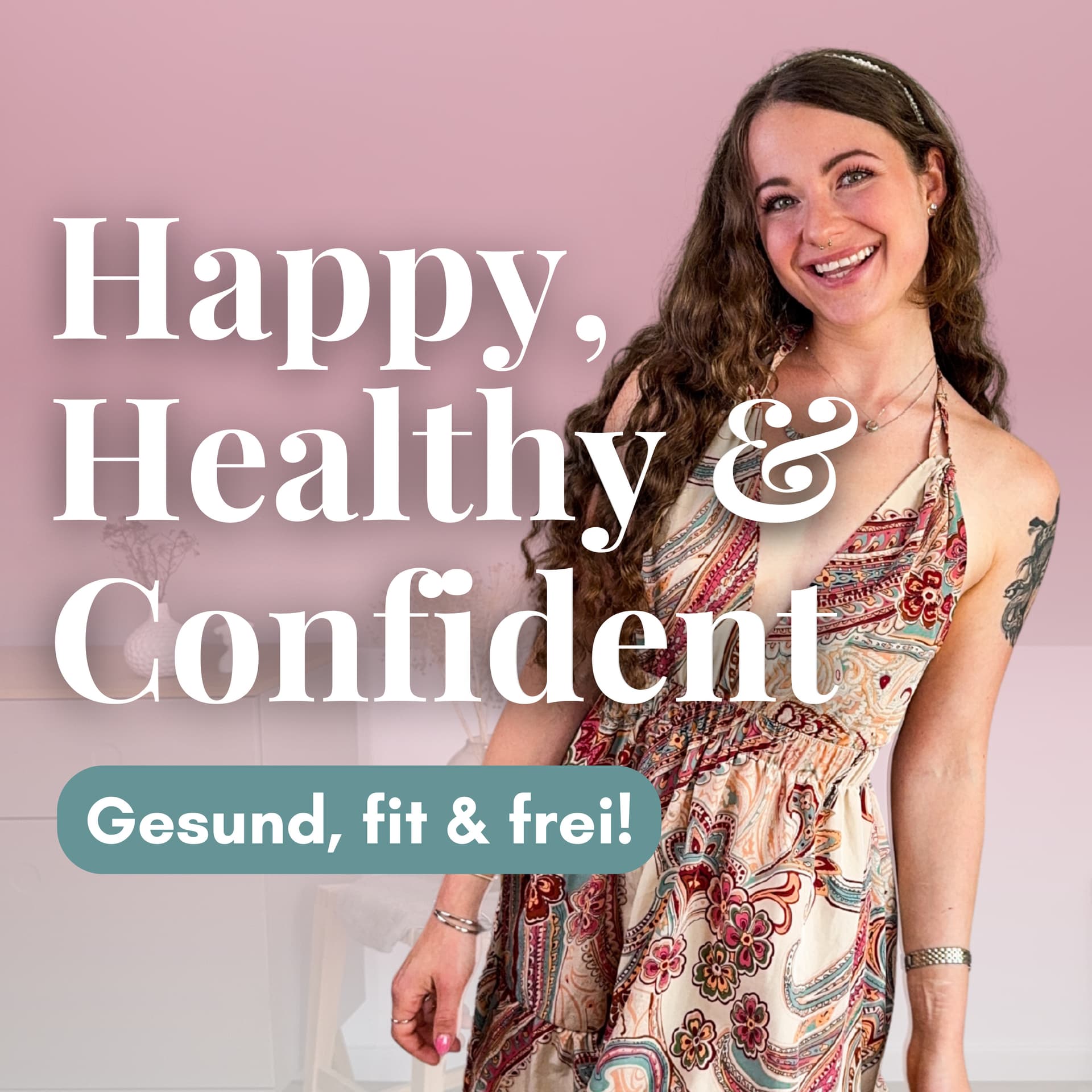 Happy, Healthy & Confident - gesund, fit & frei mit Lina von FemBaLina - Podcast