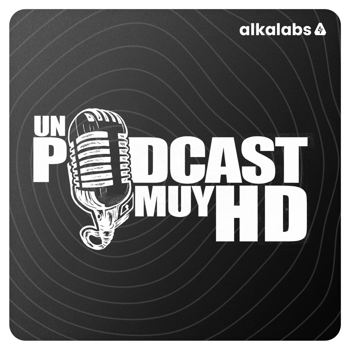 ALKALABS - Un Podcast Muy HD - Podcasts