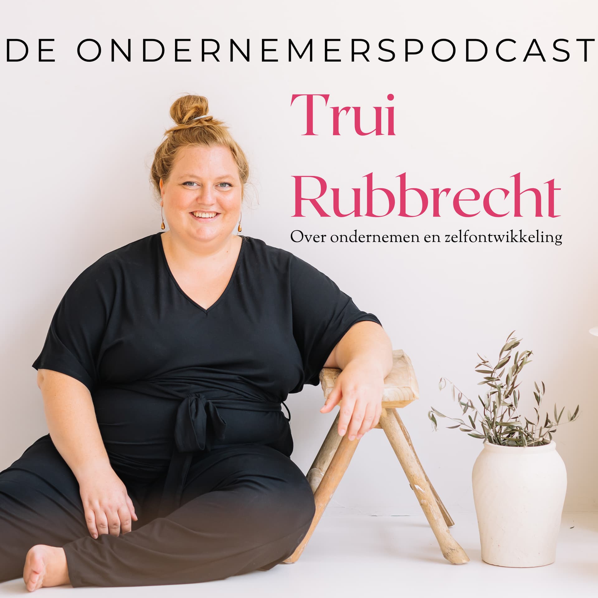 Trui Rubbrecht | De ondernemerspodcast - Podcasts