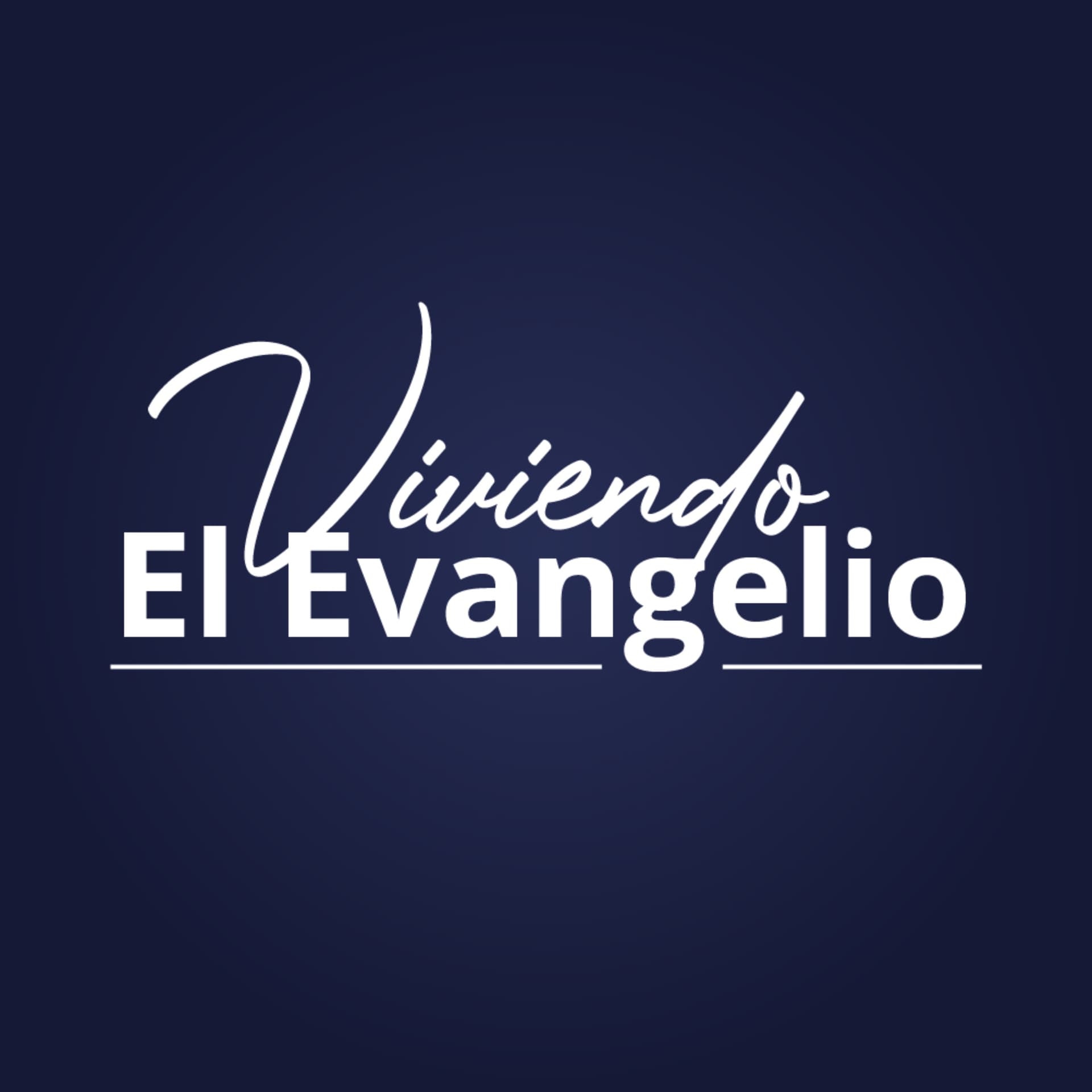 Viviendo El Evangelio en Armonía - Podcast