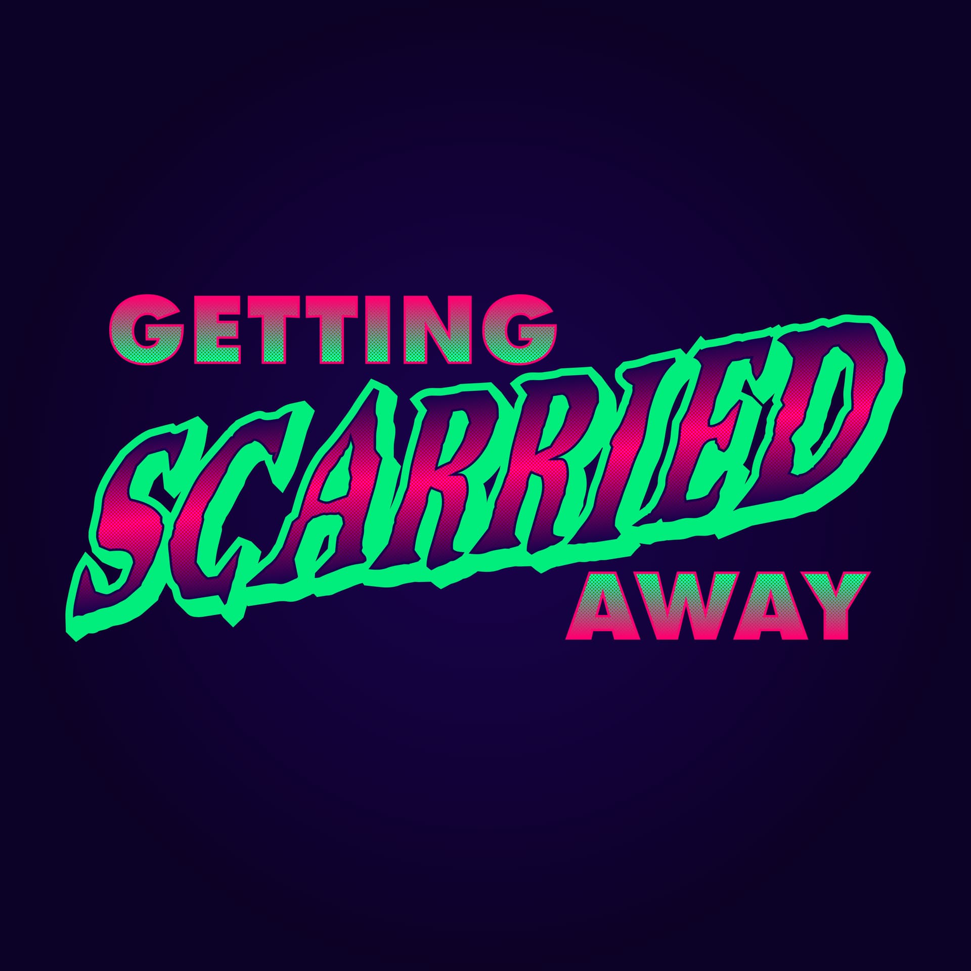 Getting Scarried Away - Podcasts